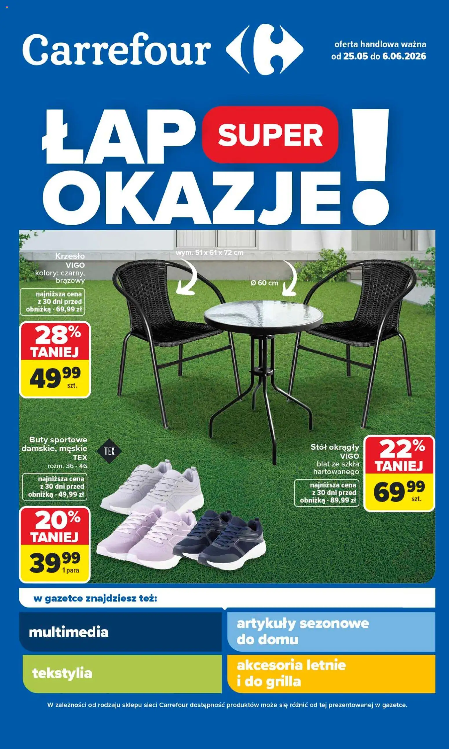 Carrefour gazetka - Łap super okazje od 25.05.2026 | Strona: 1 | Produkty: Buty sportowe, Buty, Stół, Krzesło