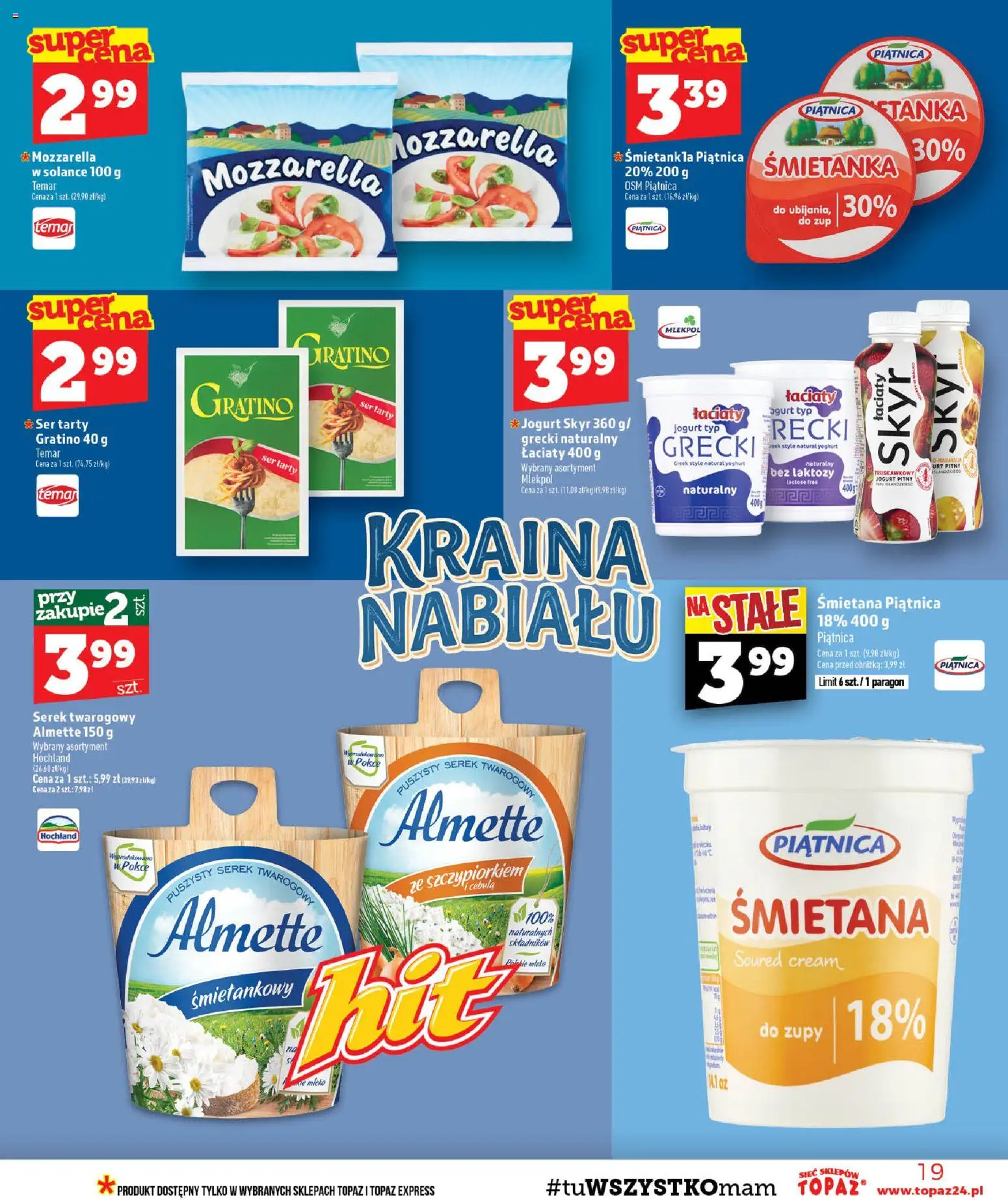 Topaz gazetka - Ceny małe na stałe od 01.10.2026 | Strona: 19 | Produkty: Bez laktozy, Piątnica, Ser, Mozzarella