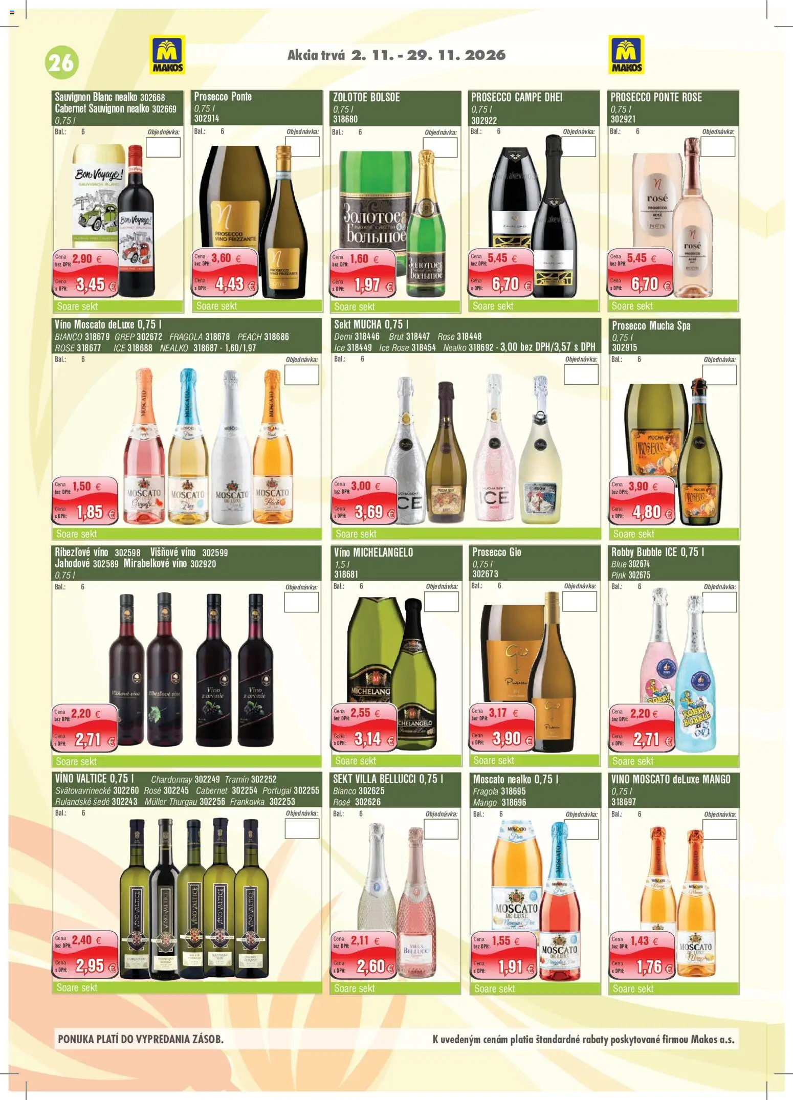 Nové Makos akcie – leták je platný od 02.11.2026 | Strana: 26 | Produkty: Prosecco, Ríbezľové víno, Mango, Grep