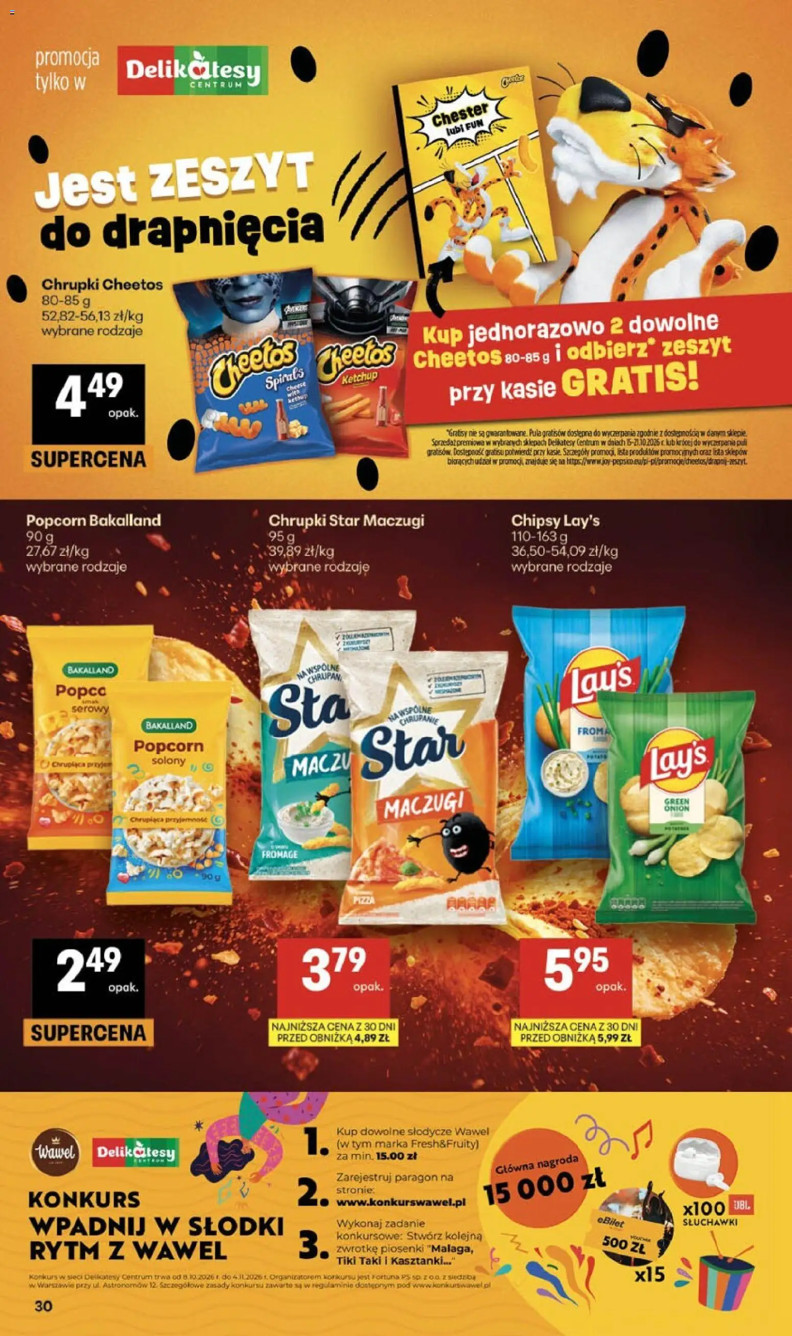 Delikatesy Centrum gazetka od 22.10.2026 | Strona: 30 | Produkty: Słodycze, Chipsy, Zeszyt, Popcorn