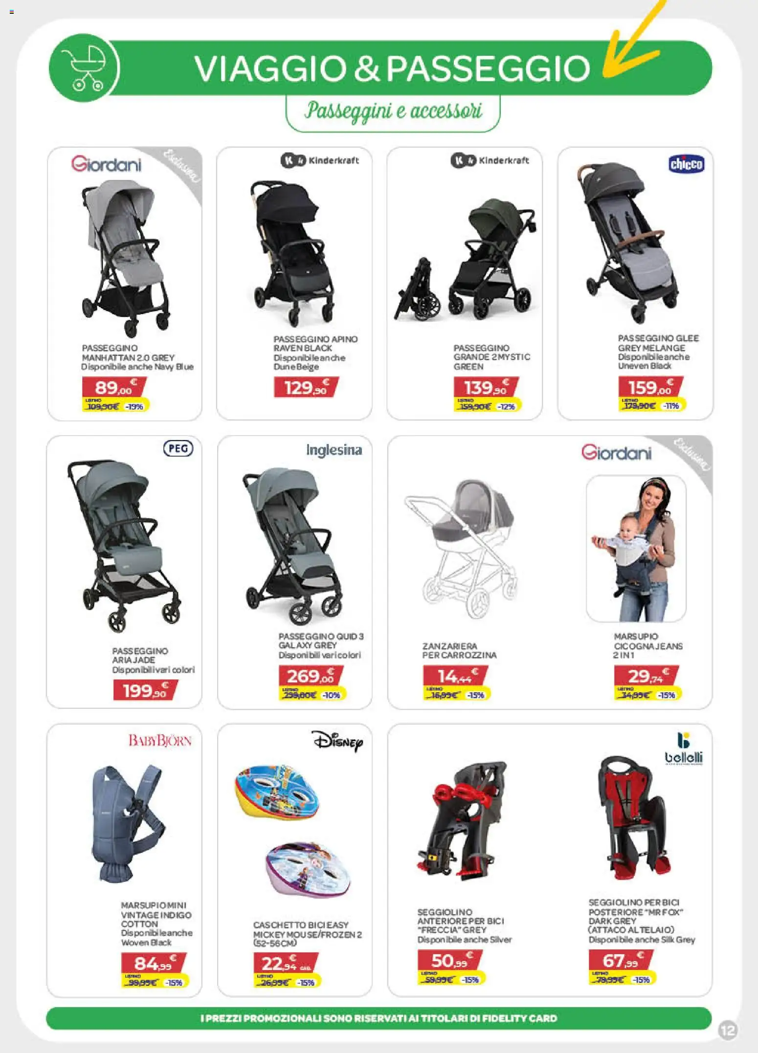 Volantino Bimbo store del 02/07/2026 | Pagina: 12 | Prodotti: Zanzariera, Passeggino, Seggiolino, Caschetto