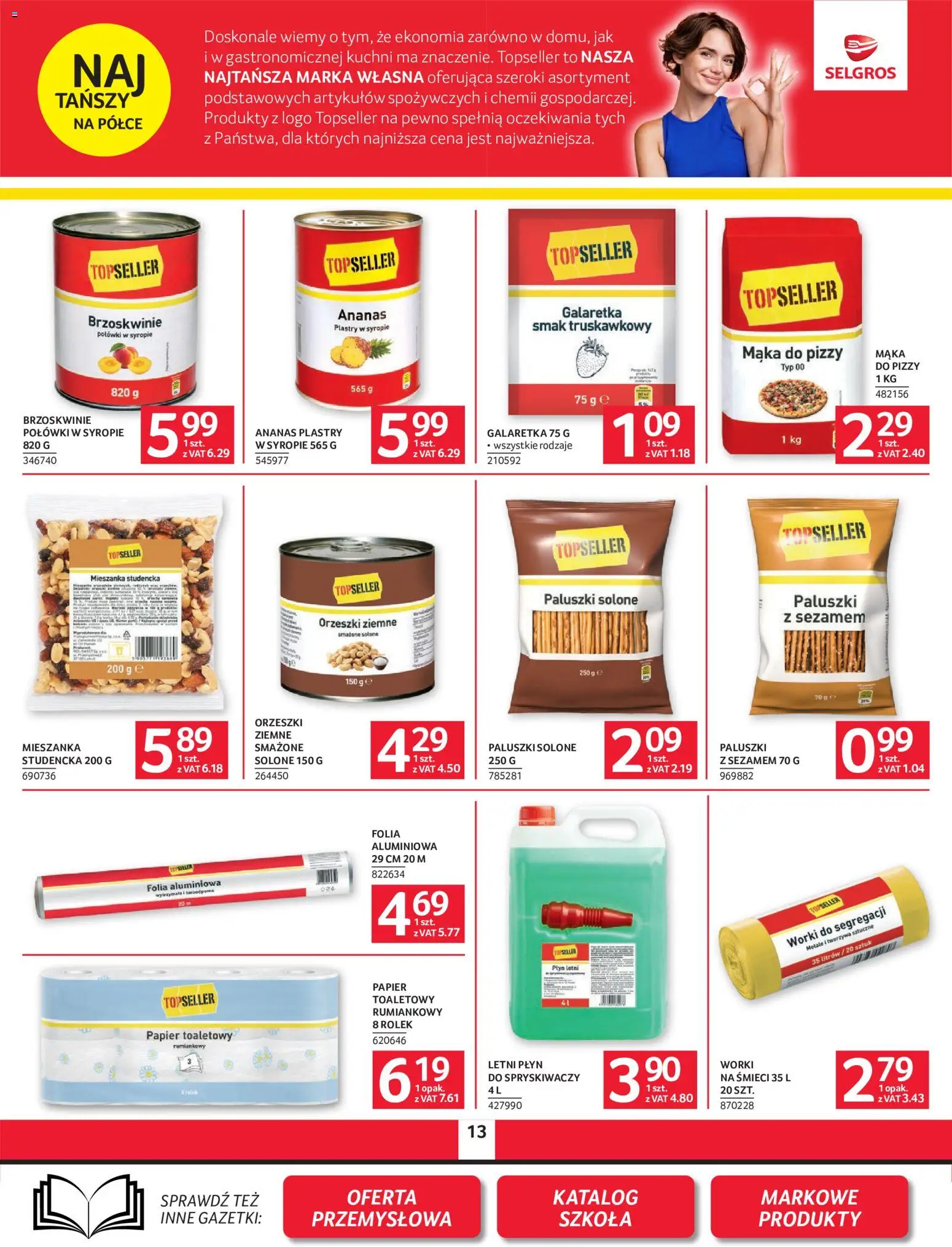 Selgros cash&carry gazetka od 30.07.2026 | Strona: 13 | Produkty: Folia aluminiowa, Paluszki, Folia, Orzeszki ziemne