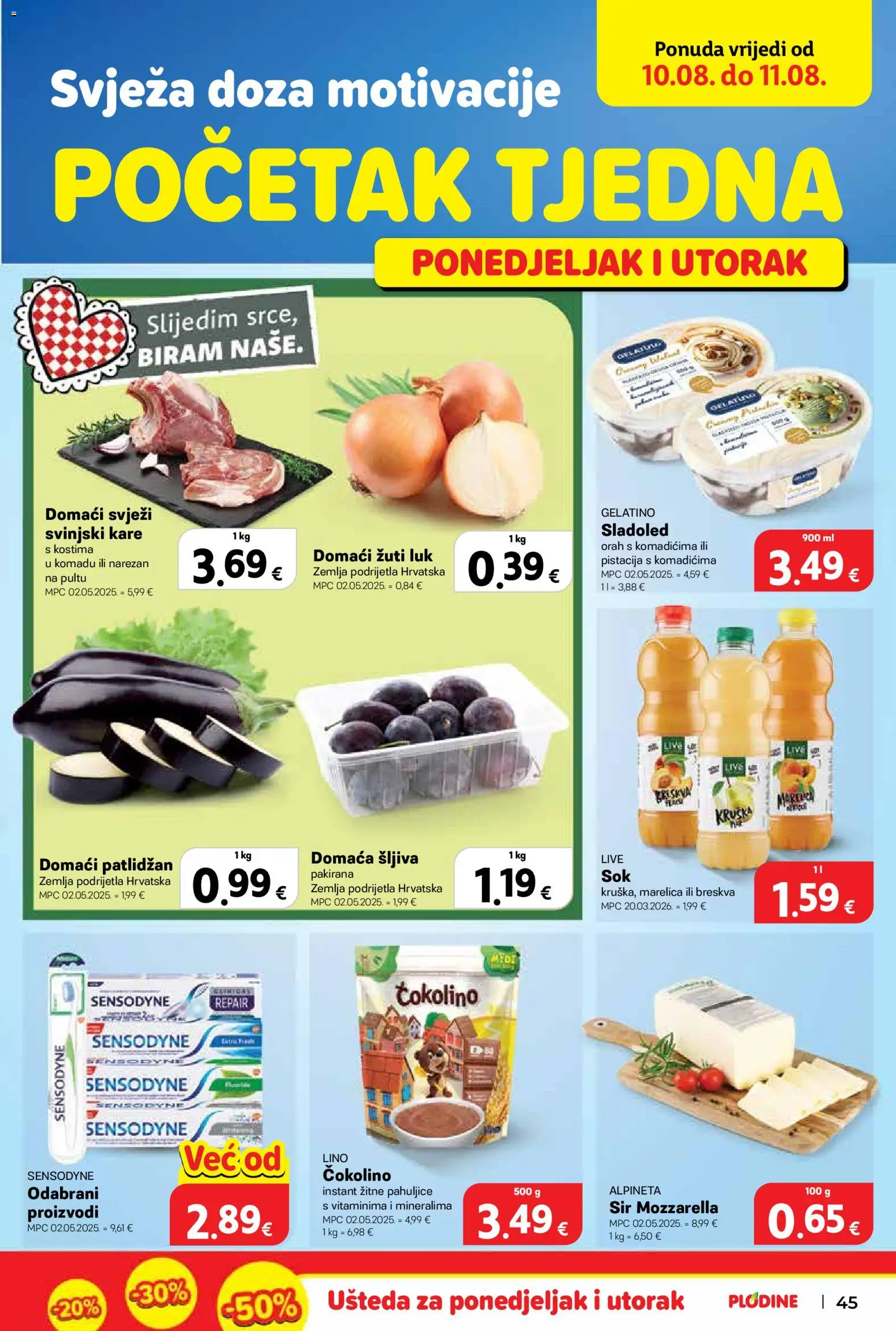 Plodine katalog | vrijedi od 06.08.2026 | Stranica: 45 | Proizvodi: Sir, Sladoled, Patlidžan, Čokolino