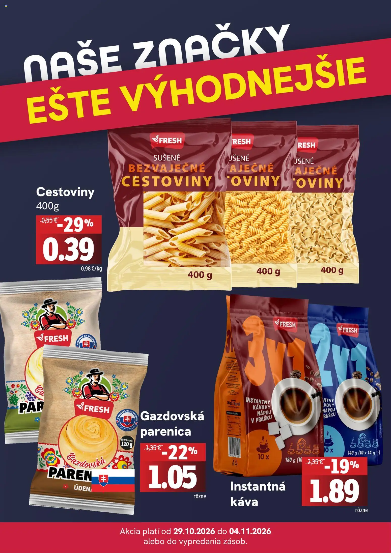 Nové Fresh akcie – leták je platný od 29.10.2026 | Strana: 4