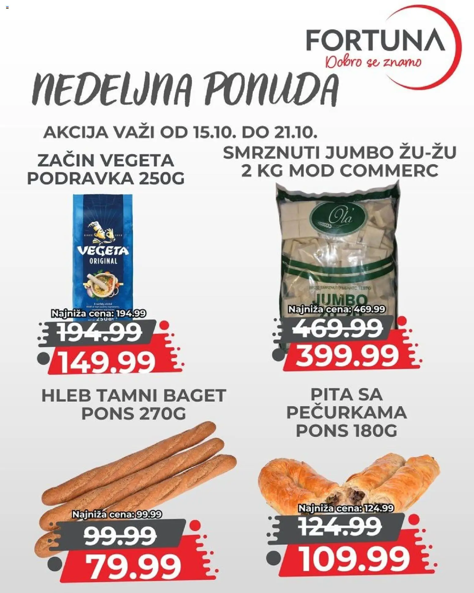 Fortuna Market katalog - važi od 15.10.2026 | Strana: 7 | Proizvode: Baget, Testo, Pita, Hleb