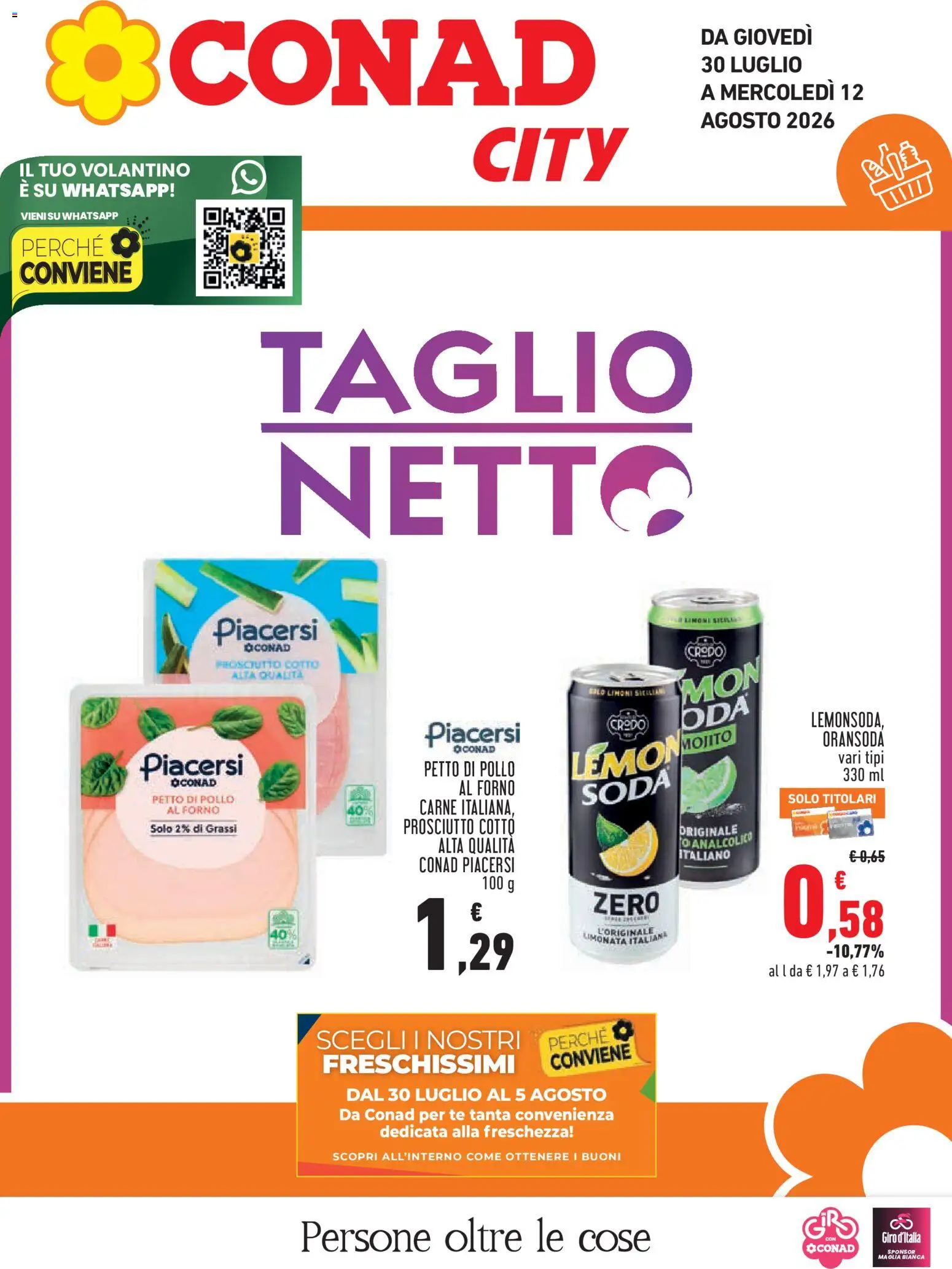 Volantino Conad del 30/07/2026 | Pagina: 1 | Prodotti: Prosciutto Cotto, Tè, Prosciutto, Forno