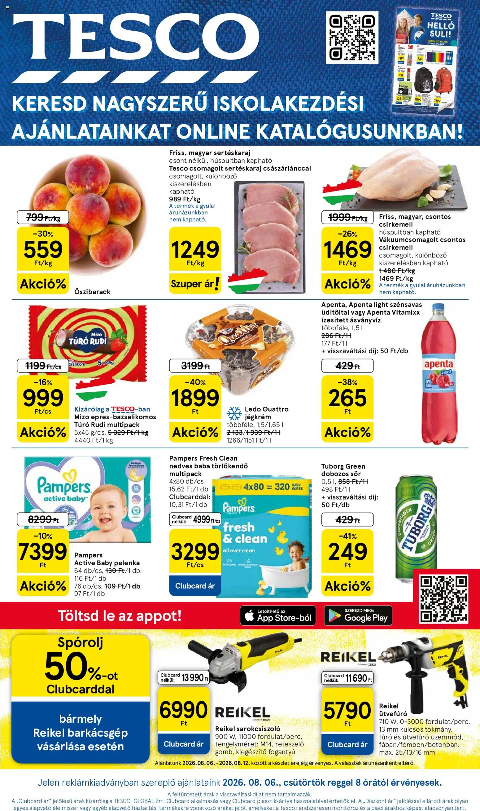 Tesco akciós ujság - amely érvényes a következő dátumtól: 2026.08.06. | Oldal: 1 | Termékek: Őszibarack, Pampers, Túró rudi, Törlőkendő
