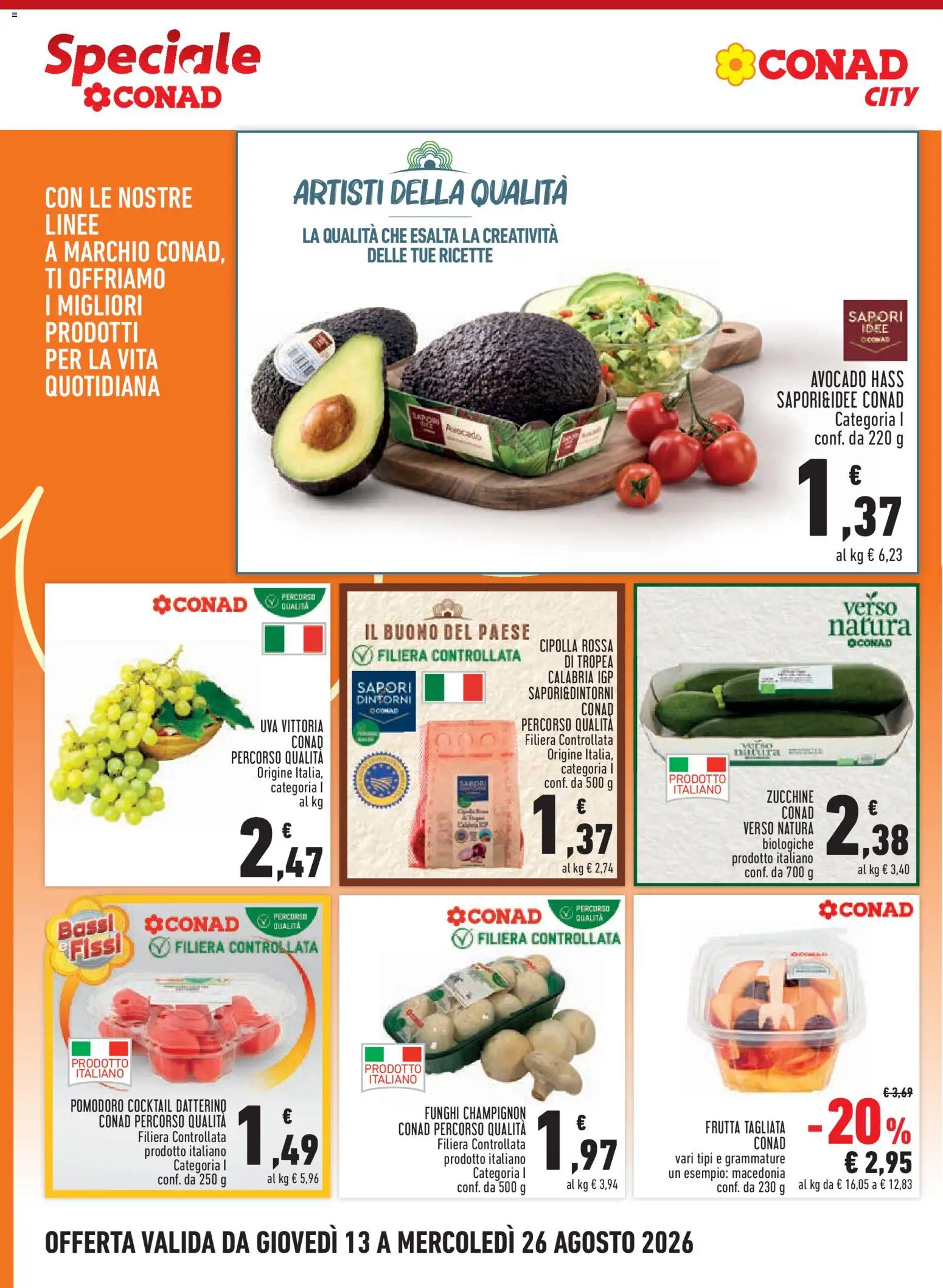 Volantino Conad del 13/08/2026 | Pagina: 2 | Prodotti: Avocado, Frutta, Uva, Zucchine