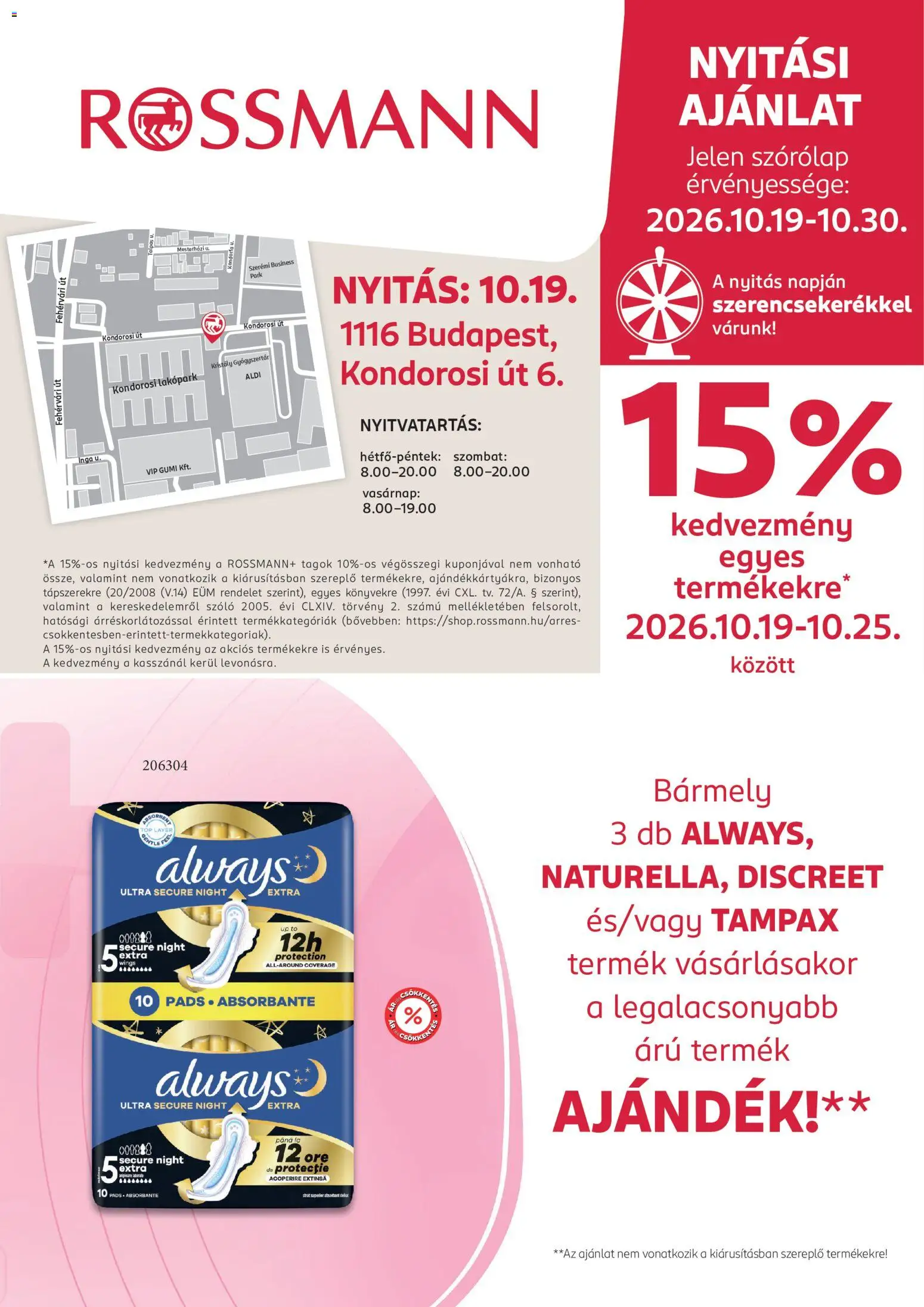 Rossmann akciós ujság - amely érvényes a következő dátumtól: 2026.10.19. | Oldal: 1 | Termékek: Szőlő, Always