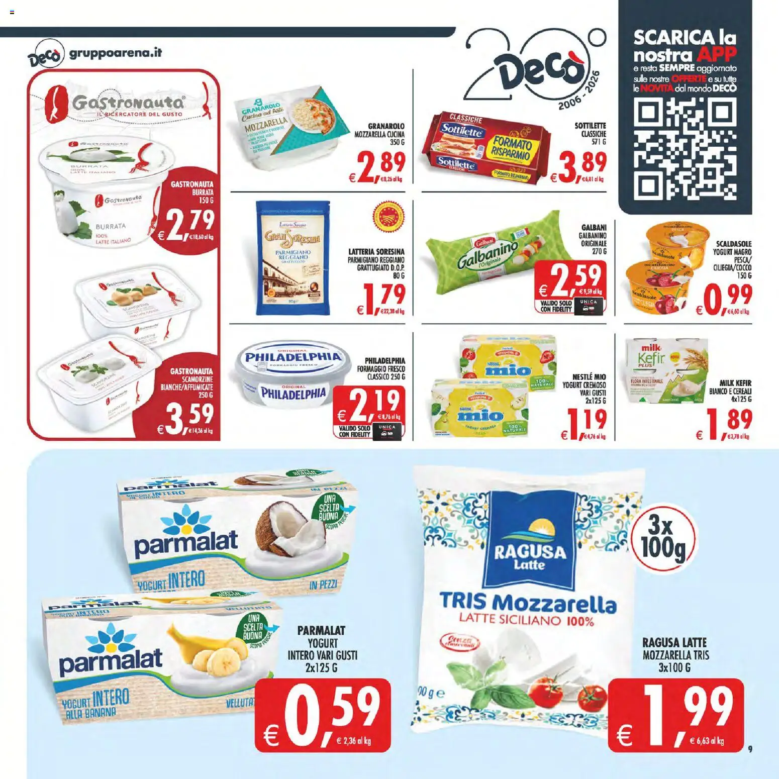 Volantino Decò del 11/08/2026 | Pagina: 11 | Prodotti: Kefir, Formaggio, Reggiano parmigiano, Parmigiano