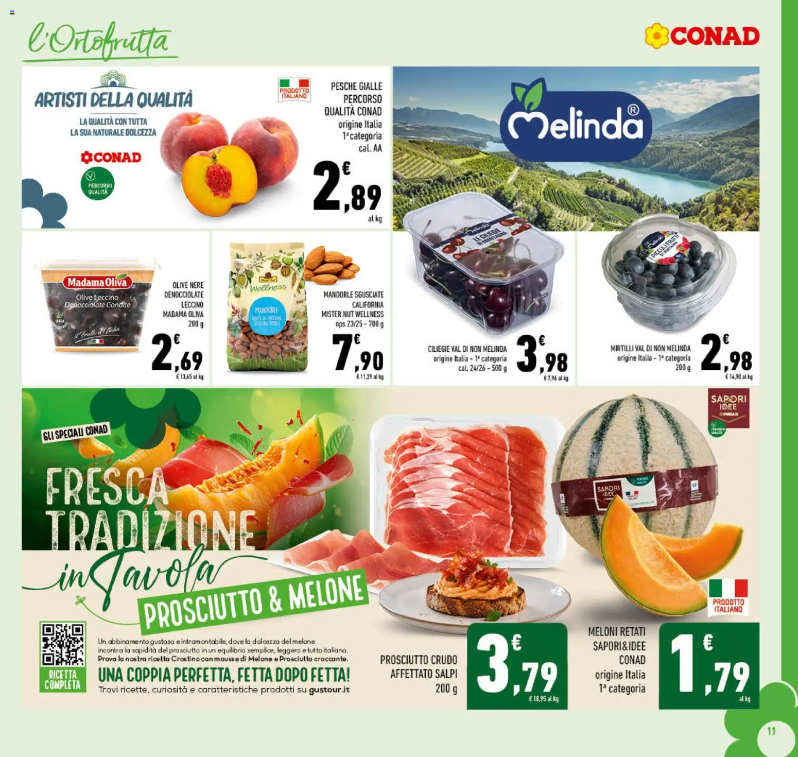 Volantino Conad del 01/07/2026 | Pagina: 11 | Prodotti: Prosciutto Crudo, Olive, Melone, Mirtilli