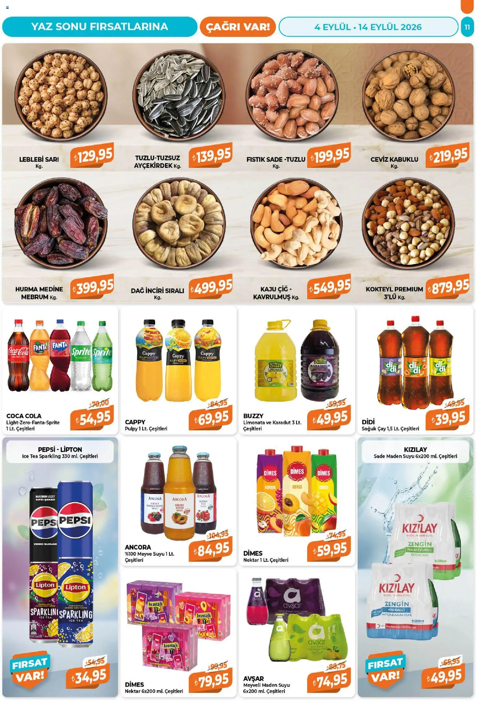 Çağrı Market Katalog - 04 Eylül 2026 tarihinden itibaren geçerlidir | Sayfa: 11 | Ürünler: Fıstık, Meyve suyu, Ceviz, Soğuk çay