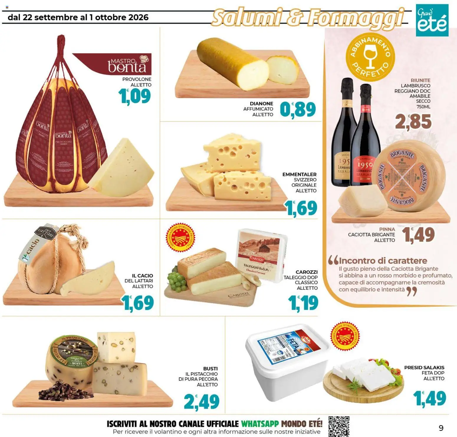 Volantino Eté del 22/09/2026 | Pagina: 9 | Prodotti: Provolone, Pistacchio, Feta, Lambrusco