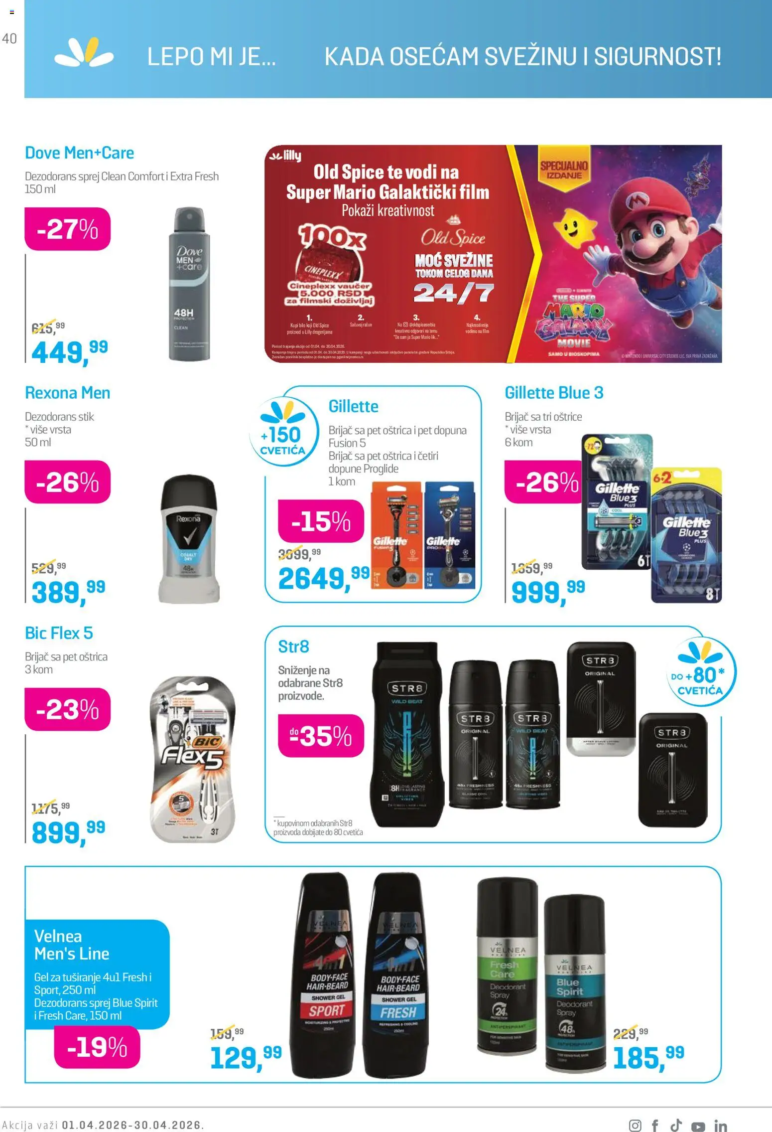 Lilly drogerie katalog - važi od 01.04.2026 | Strana: 40 | Proizvode: Gillette, Gel za tuširanje, Dove, Dezodorans