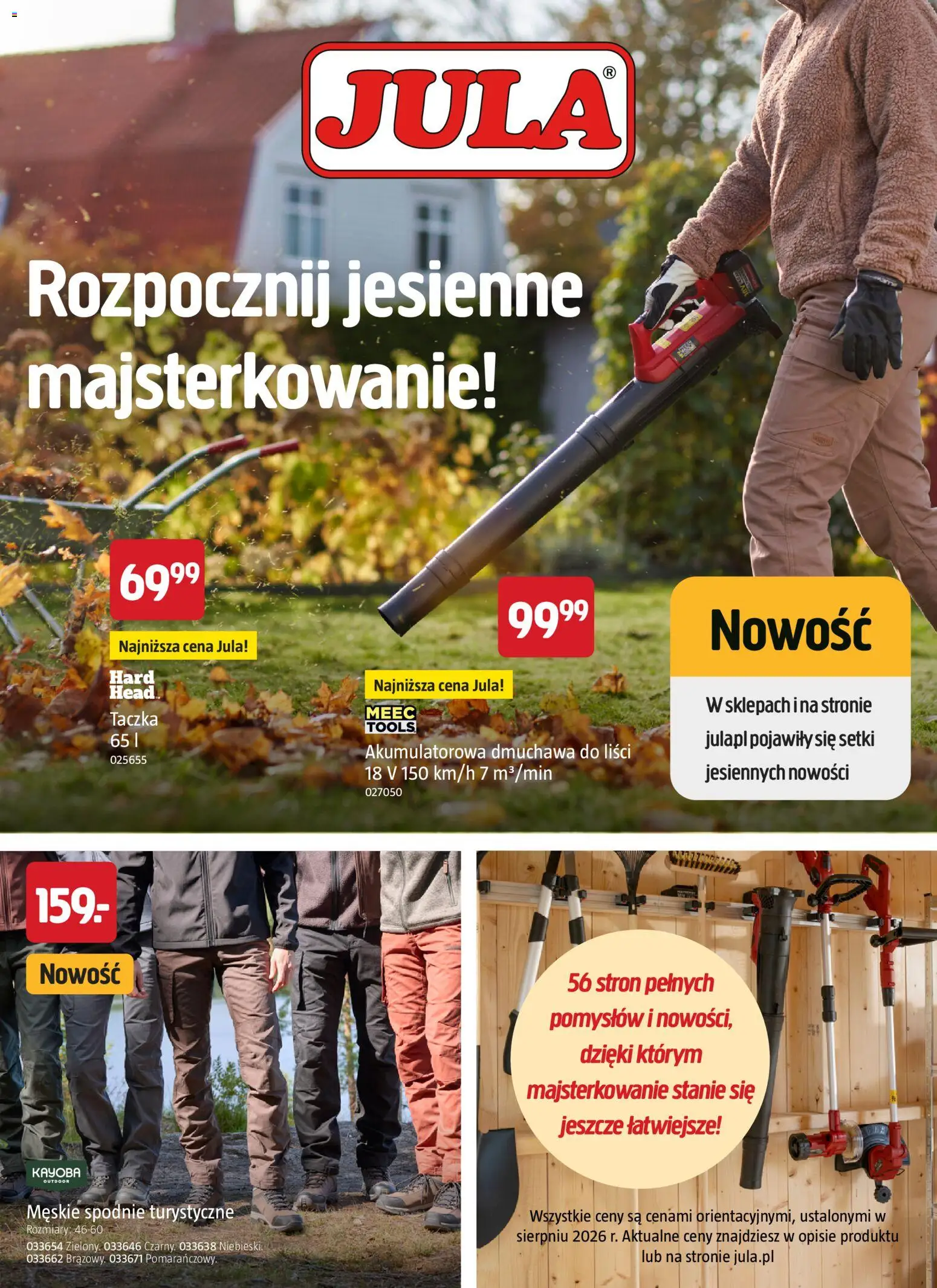 Jula gazetka - Rozpocznij jesienne majsterkowanie od 10.09.2026 | Strona: 1 | Produkty: Spodnie