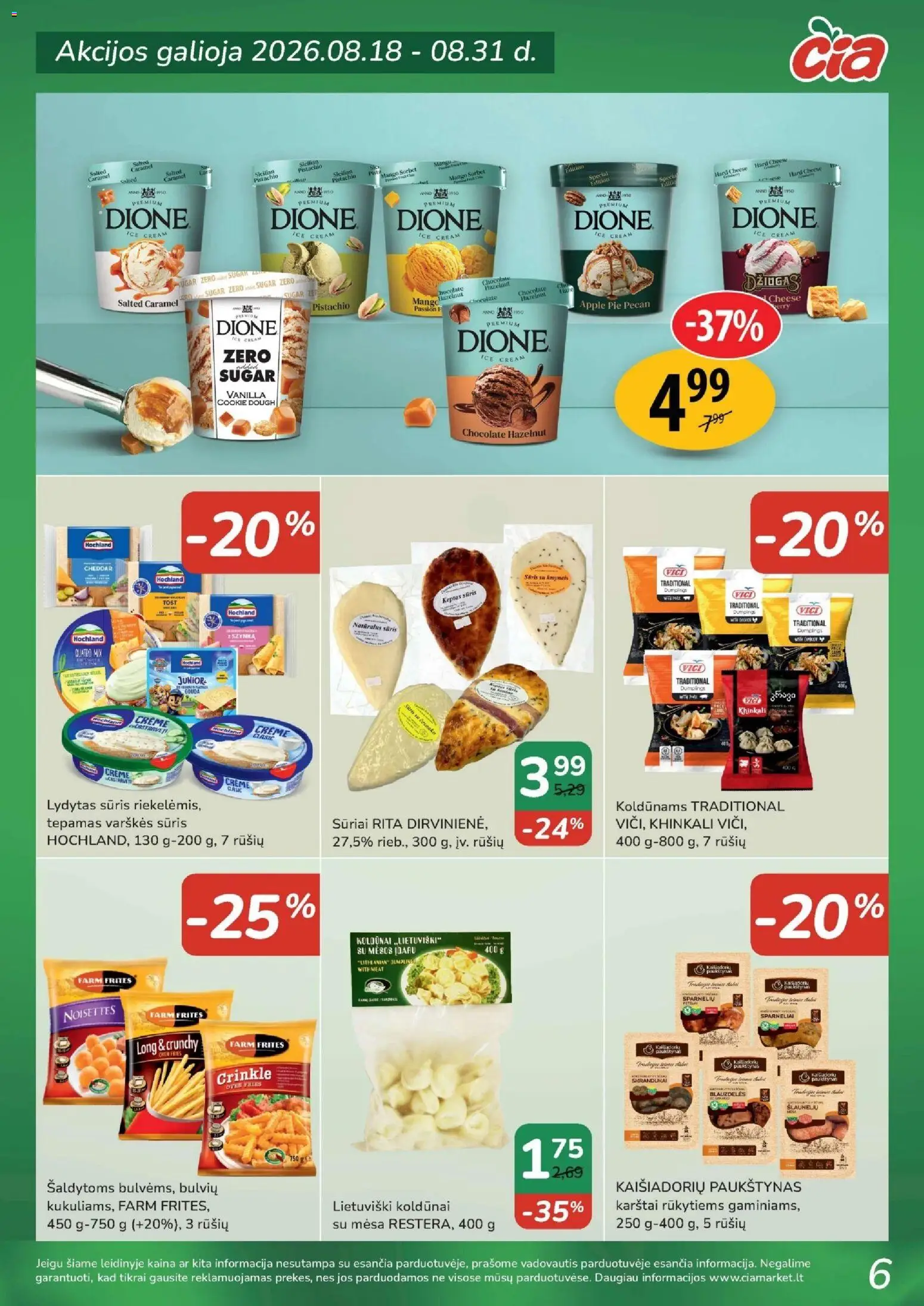 ČIA MARKET akcijos nuo 2026.08.18 | Puslapis: 6 | Prekių: Varškės sūris, Sūris, Lydytas sūris