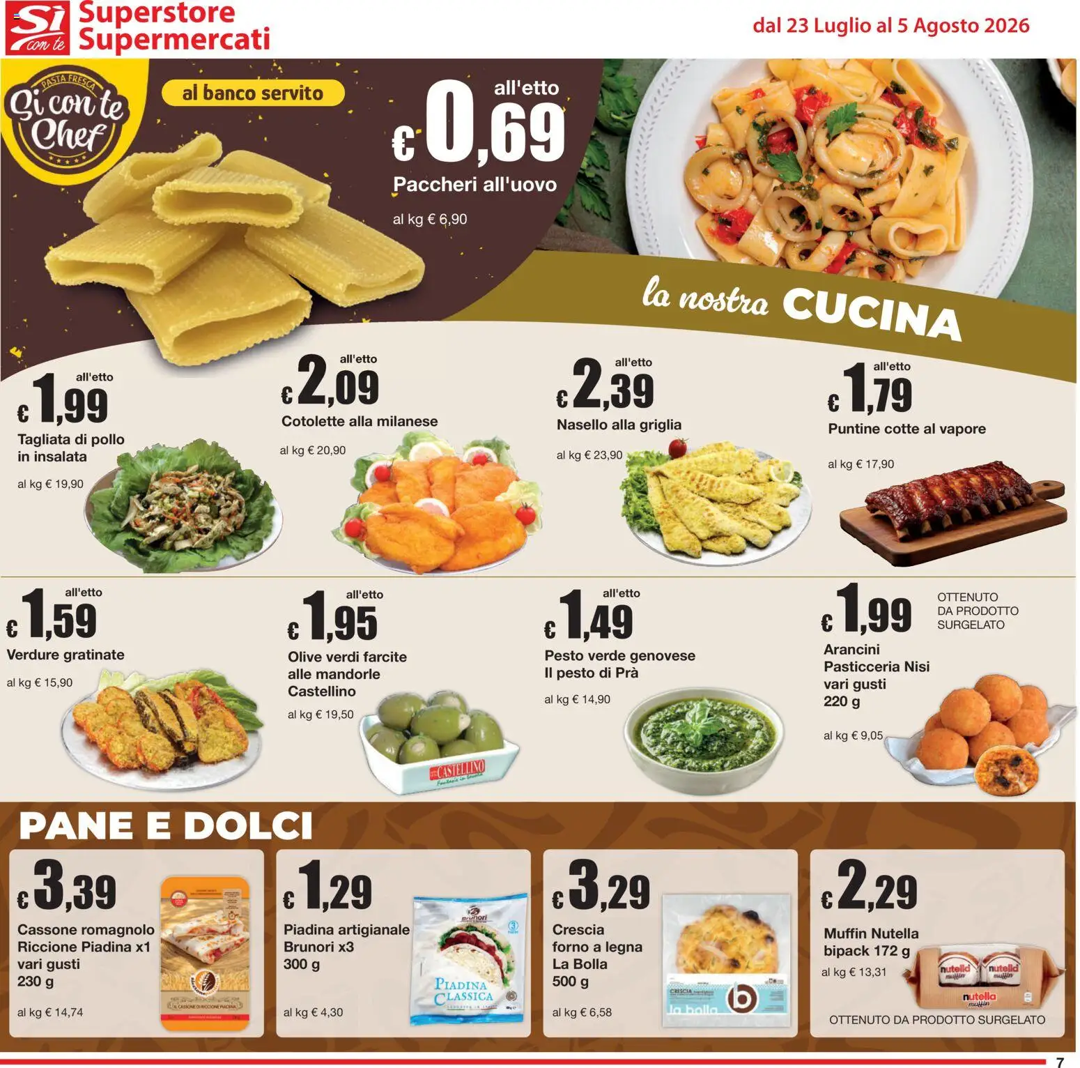 Volantino Sì con Te del 23/07/2026 | Pagina: 7 | Prodotti: Pane, Pollo, Forno, Nasello