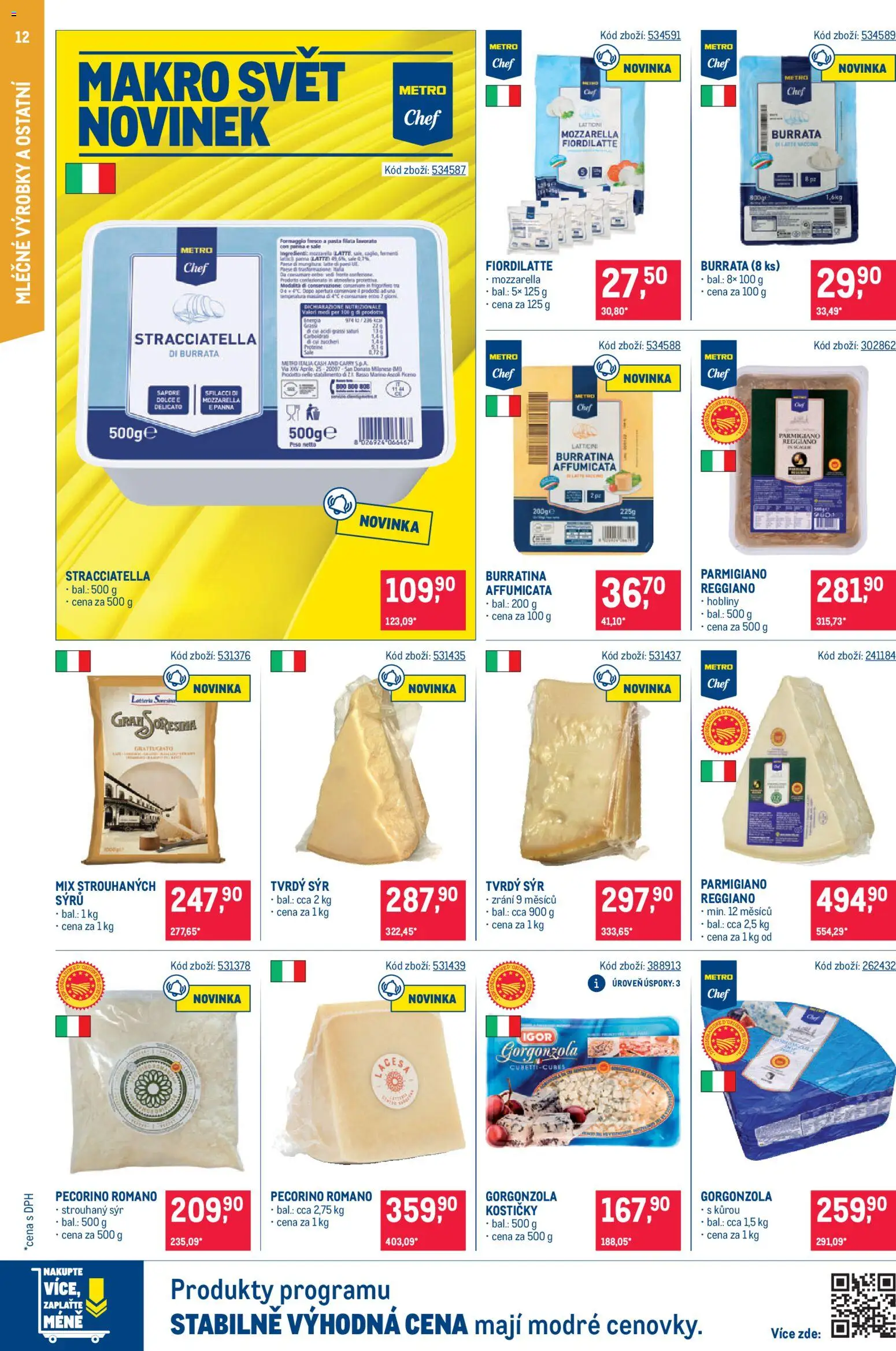 Makro leták - Gastronomie od 07.10.2026 | Strana: 12 | Produkty: Burrata, Pecorino, Gorgonzola, Strouhaný sýr
