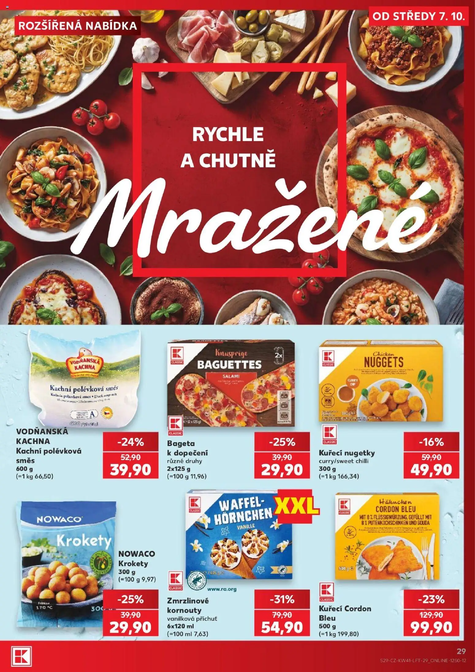 Kaufland leták - Plzeň od 07.10.2026 | Strana: 29 | Produkty: Krokety, Kuřecí nugetky, Kachna, Bageta