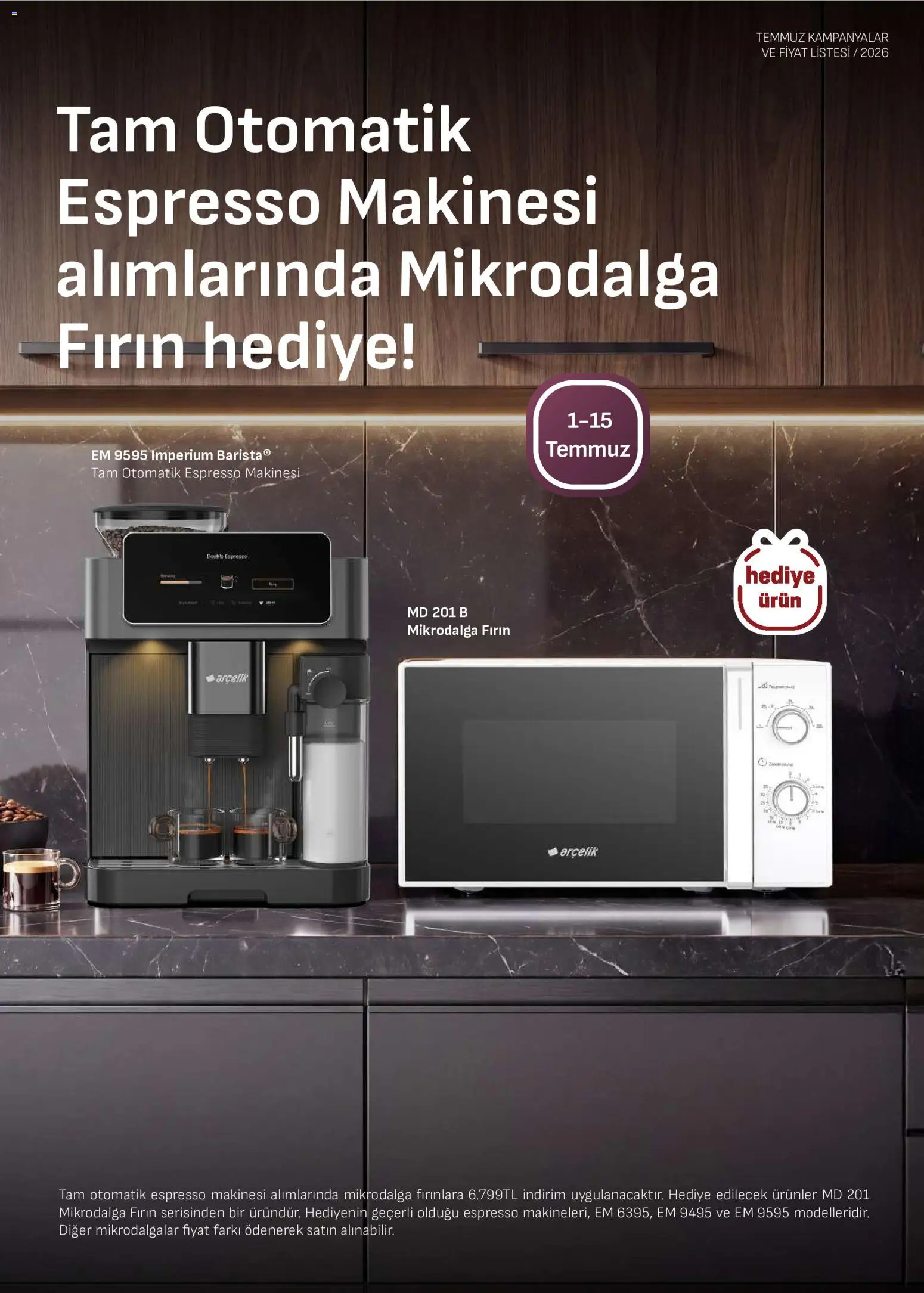Arçelik - Ankastre Kataloğu - 01 Temmuz 2026 tarihinden itibaren geçerlidir | Sayfa: 7 | Ürünler: Espresso makinesi, Fırın, Mikrodalga fırın