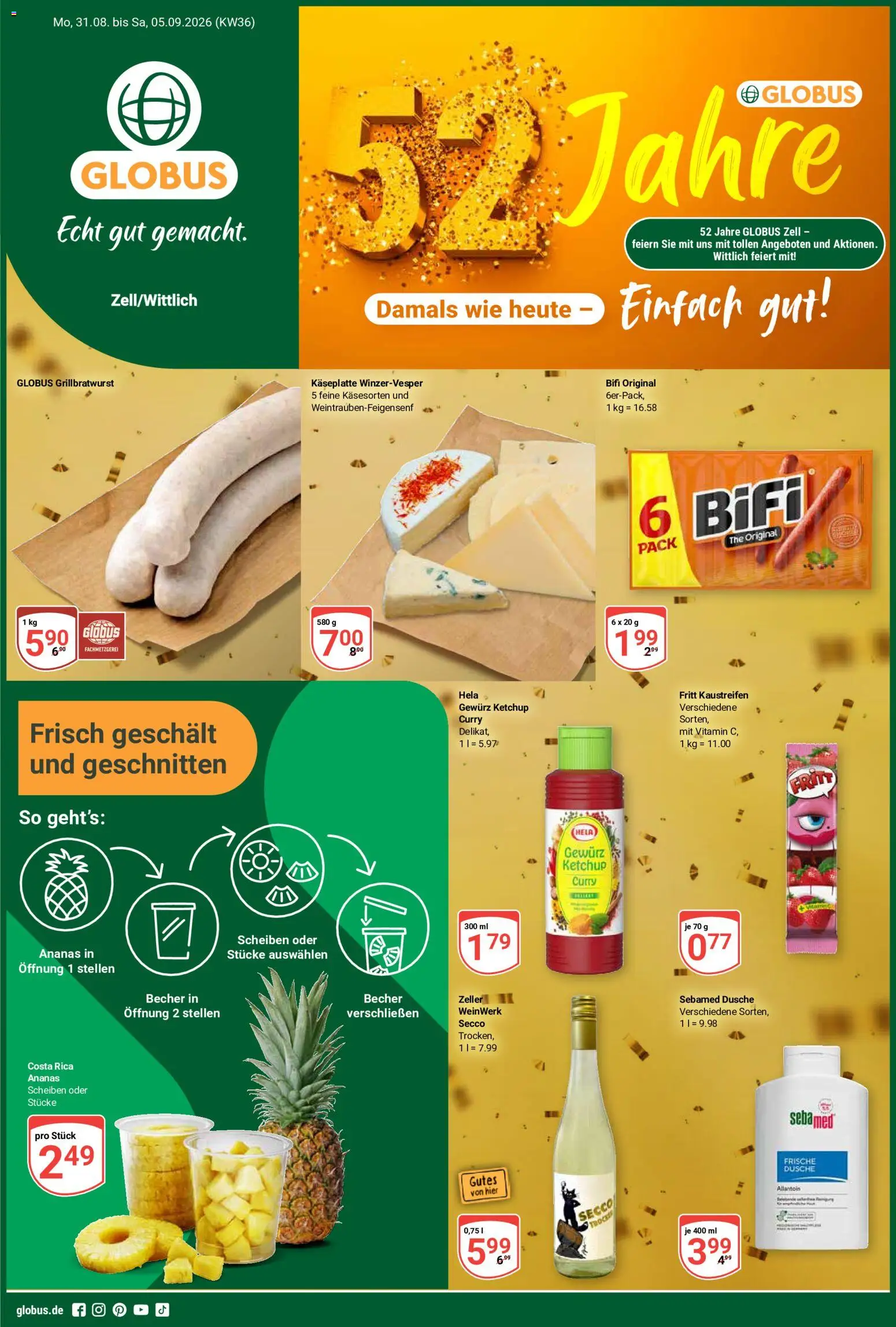 Globus Prospekt Zell – gültig ab 31.08.2026 | Seite: 1 | Produkte: Dusche, Bifi, Ananas, Ketchup