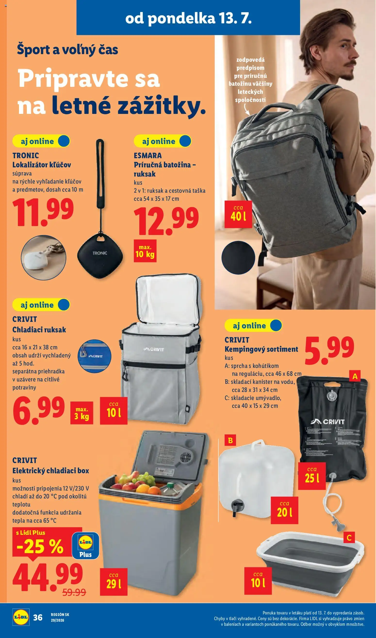 Nové Lidl akcie – leták je platný od 13.07.2026 | Strana: 46 | Produkty: Chladiaci box, Sprcha, Ruksak, Cestovná taška
