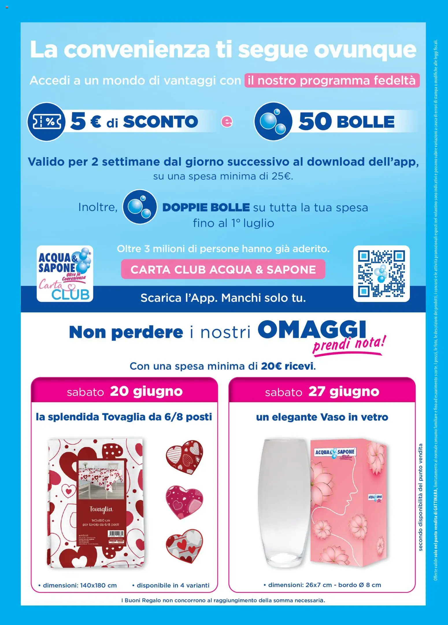 Volantino Acqua e Sapone del 17.06.2026 | Pagina: 8 | Prodotti: Acqua, Stampa, Tavolo, Tovaglia