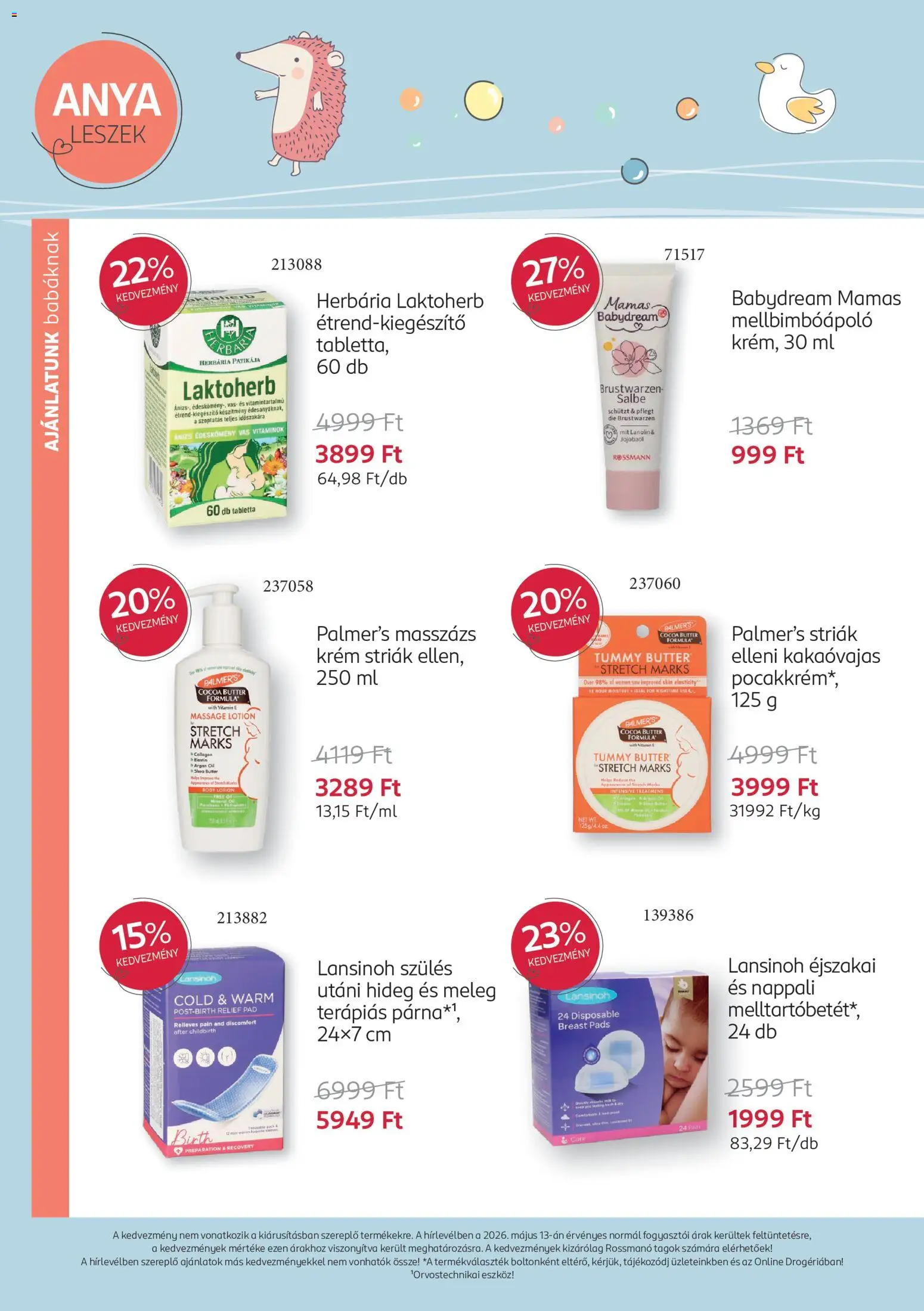 Rossmann akciós ujság - amely érvényes a következő dátumtól: 18.05.2026 | Oldal: 8 | Termékek: Body, Párna