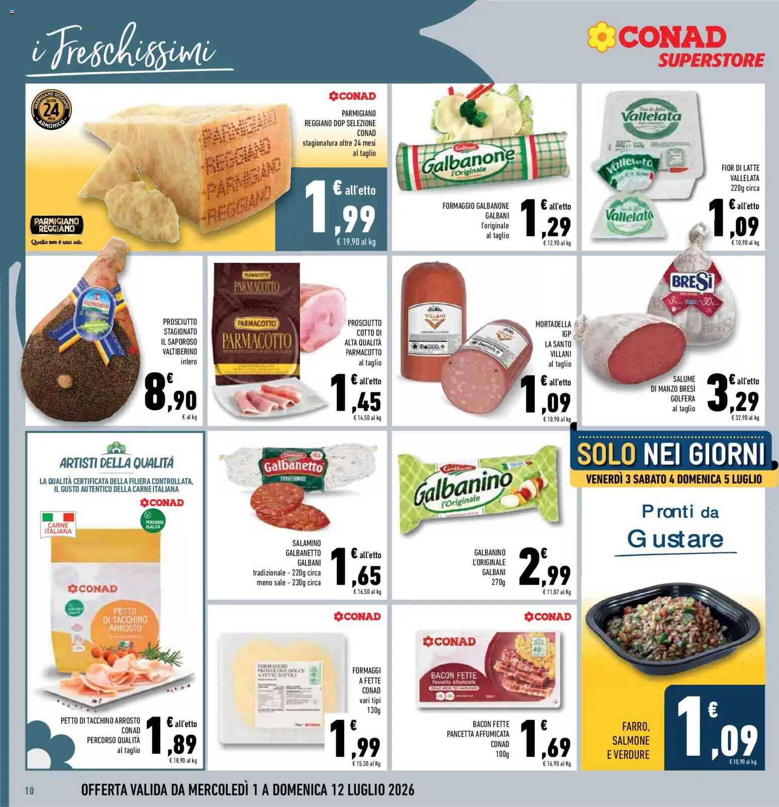 Volantino Conad del 01/07/2026 | Pagina: 10 | Prodotti: Salmone, Pancetta, Formaggio, Parmigiano reggiano