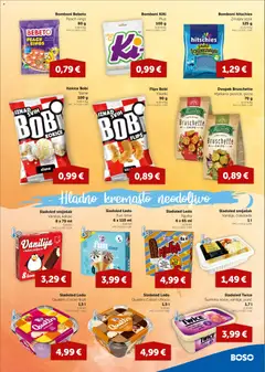 Boso Katalog - Pregled kataloga iz trgovine Boso, vrijedi od 04.06.2026 | Stranica: 9 | Proizvodi: Flips, Bomboni, Ledo, Kakao