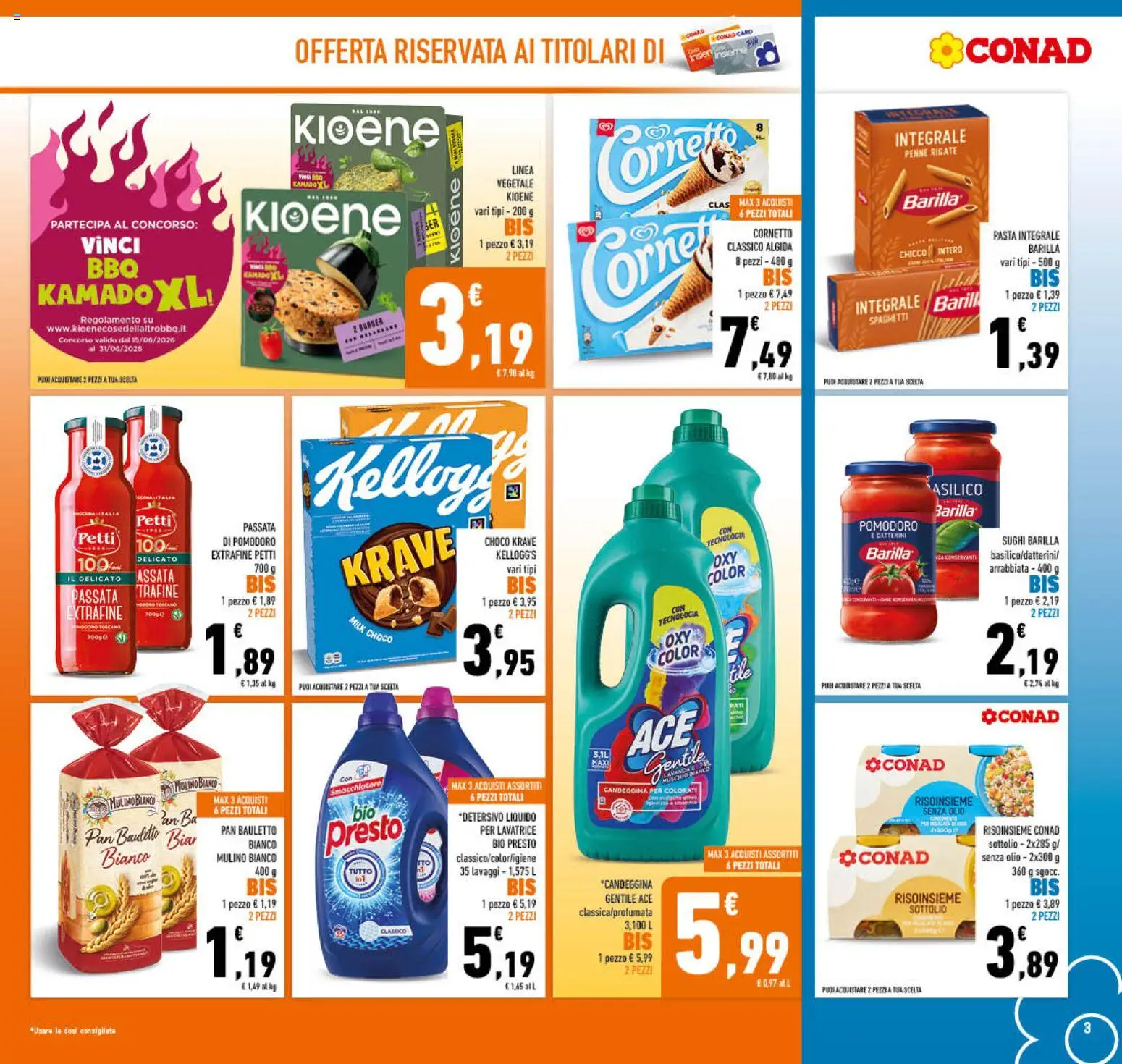 Volantino Conad del 15/07/2026 | Pagina: 3 | Prodotti: Smacchiatore, Cornetto, Pasta, Passata di pomodoro