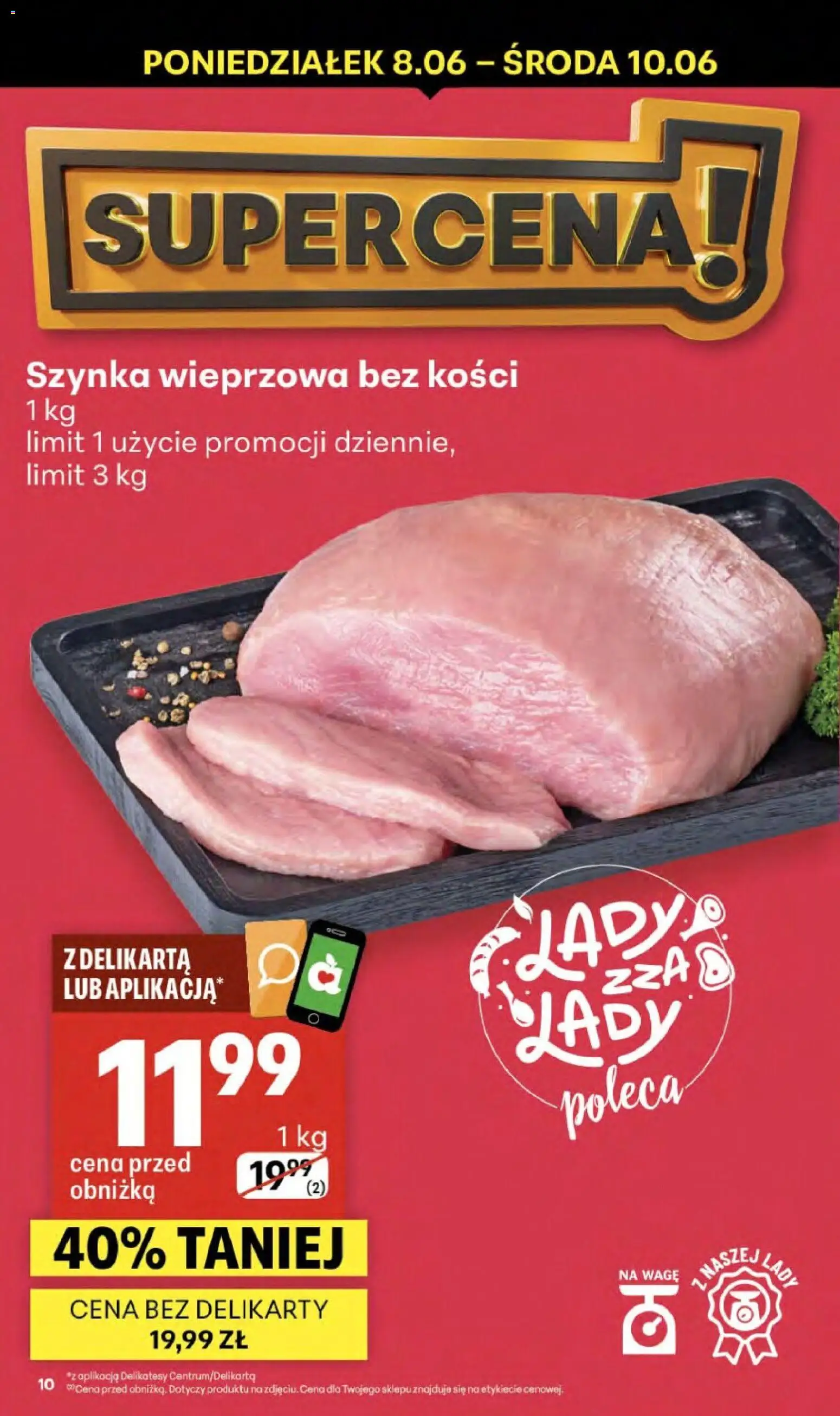 Delikatesy Centrum gazetka od 03.06.2026 | Strona: 10 | Produkty: Szynka wieprzowa, Szynka, Delikatesy