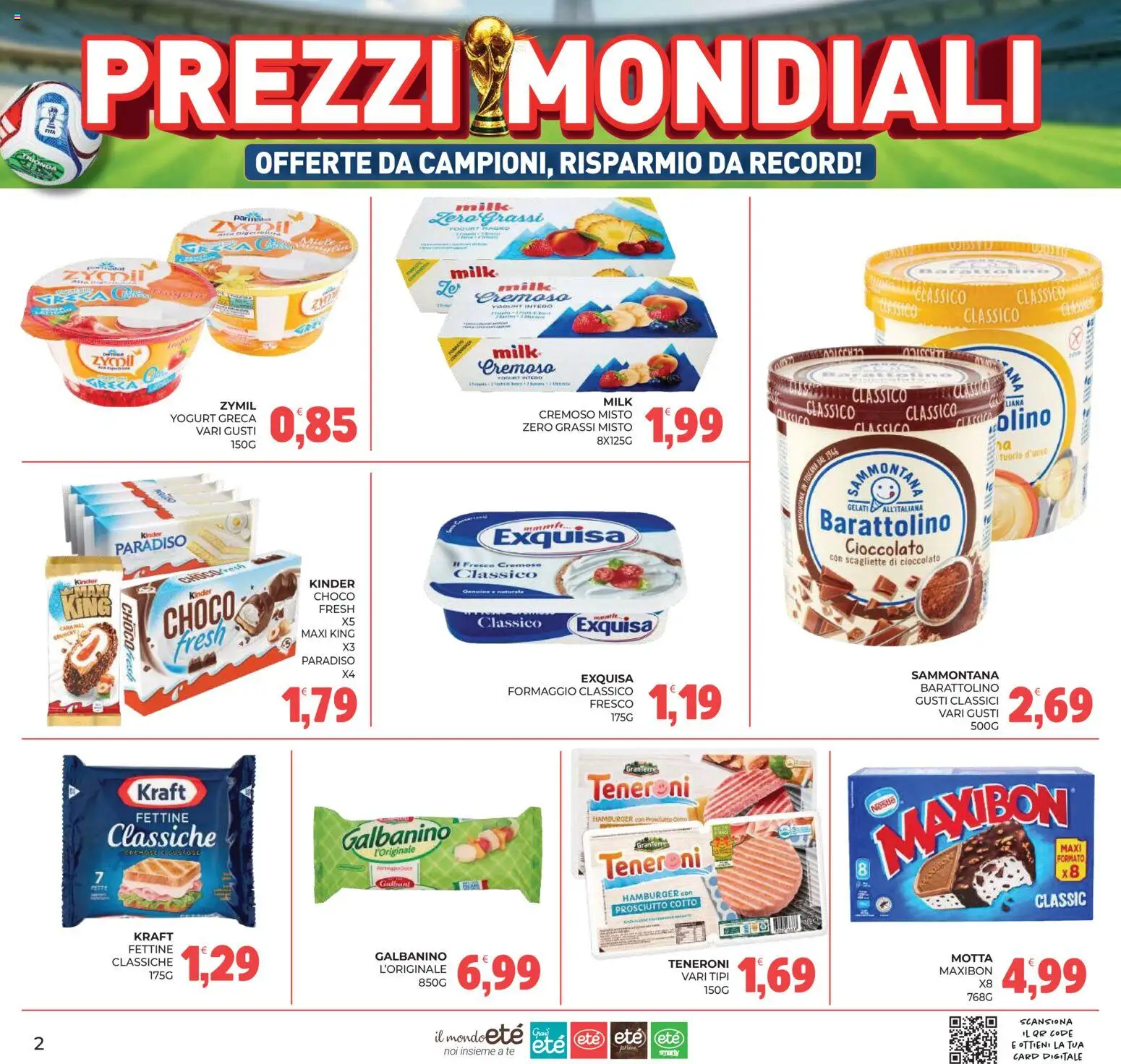 Volantino Eté del 12.06.2026 | Pagina: 2 | Prodotti: Prosciutto Cotto, Cioccolato, Formaggio, Hamburger