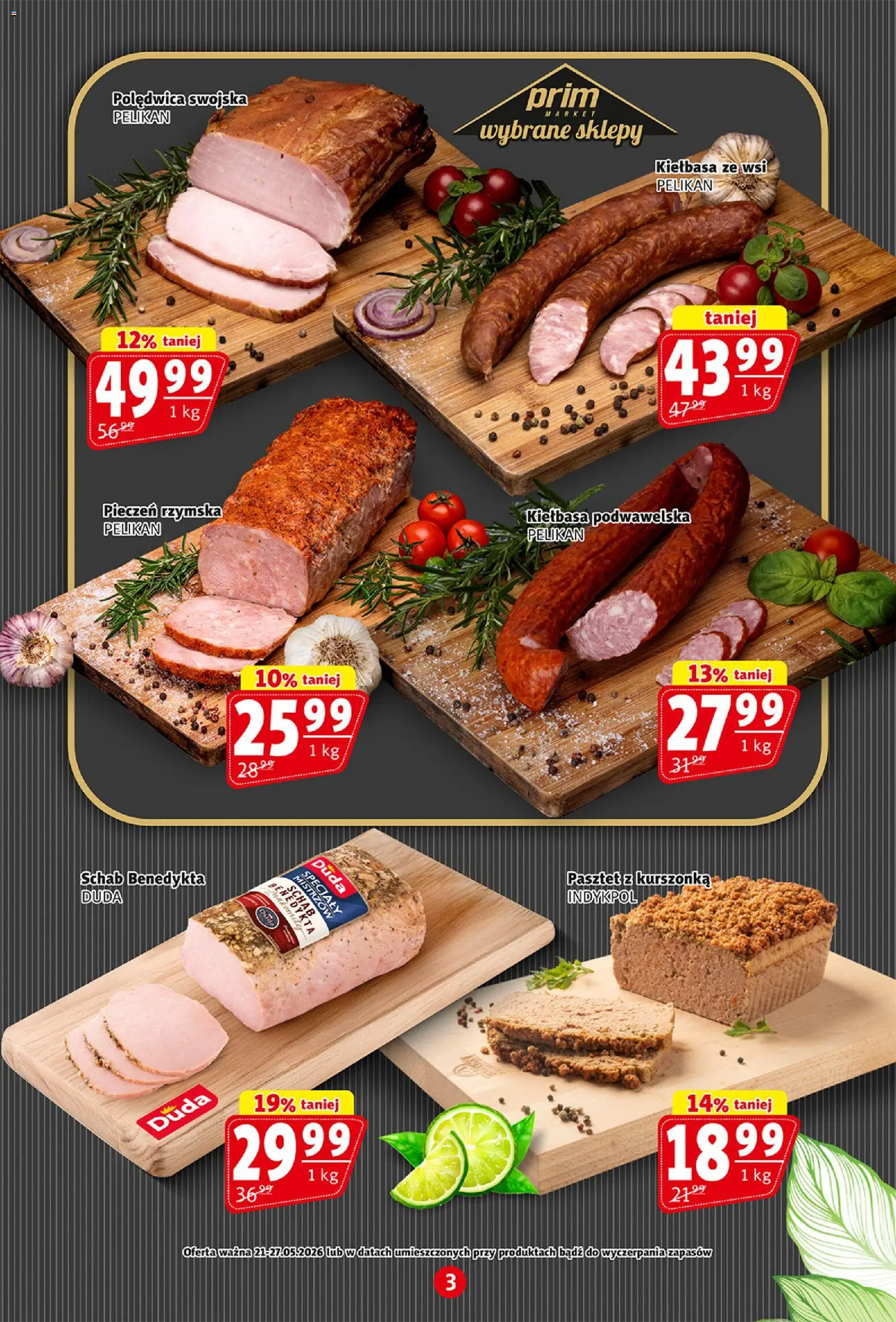 Prim Market gazetka od 21.05.2026 | Strona: 3 | Produkty: Kiełbasa, Schab, Kiełbasa podwawelska