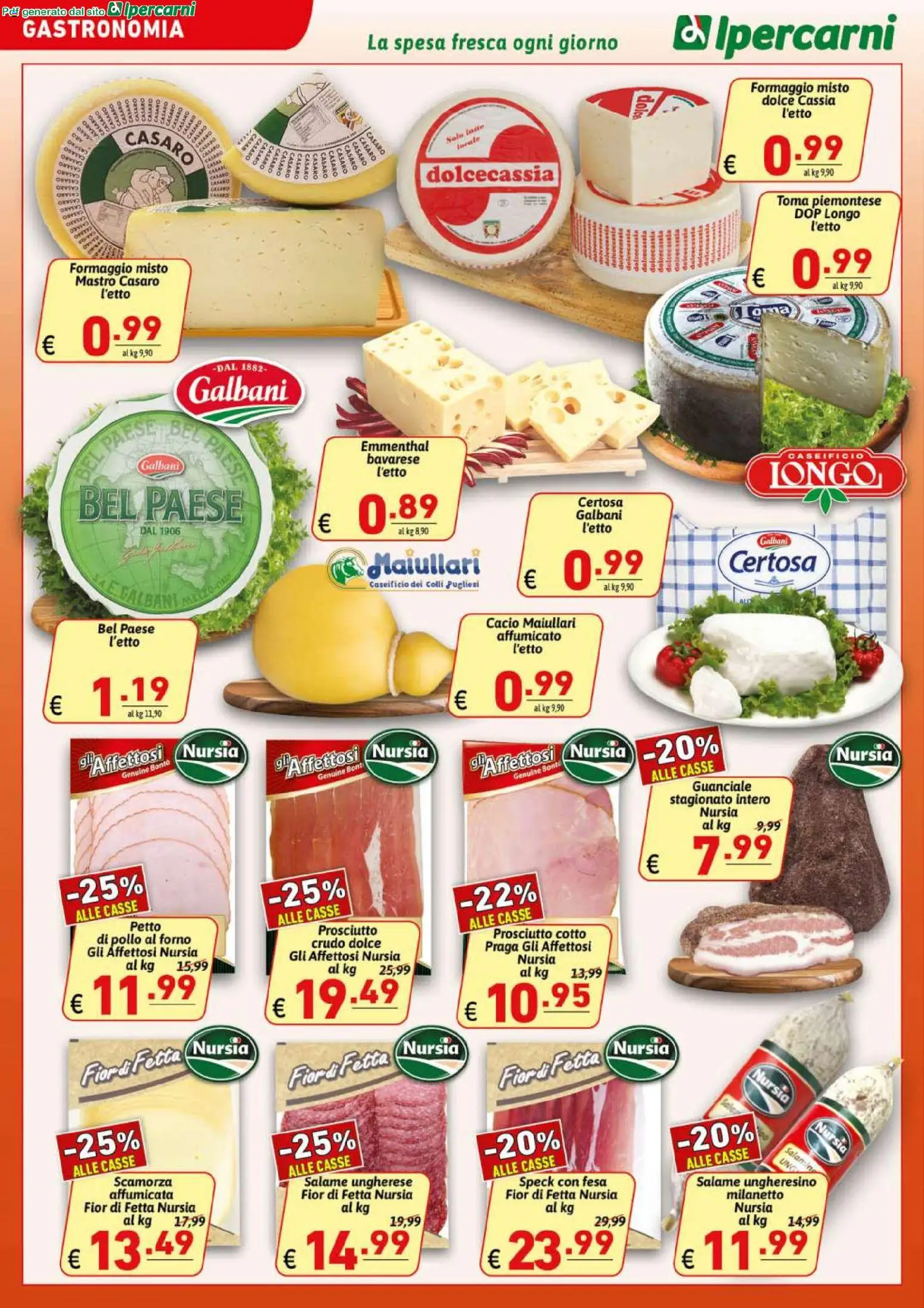 Volantino Ipercarni del 22/07/2026 | Pagina: 6 | Prodotti: Prosciutto Cotto, Salame, Formaggio, Forno