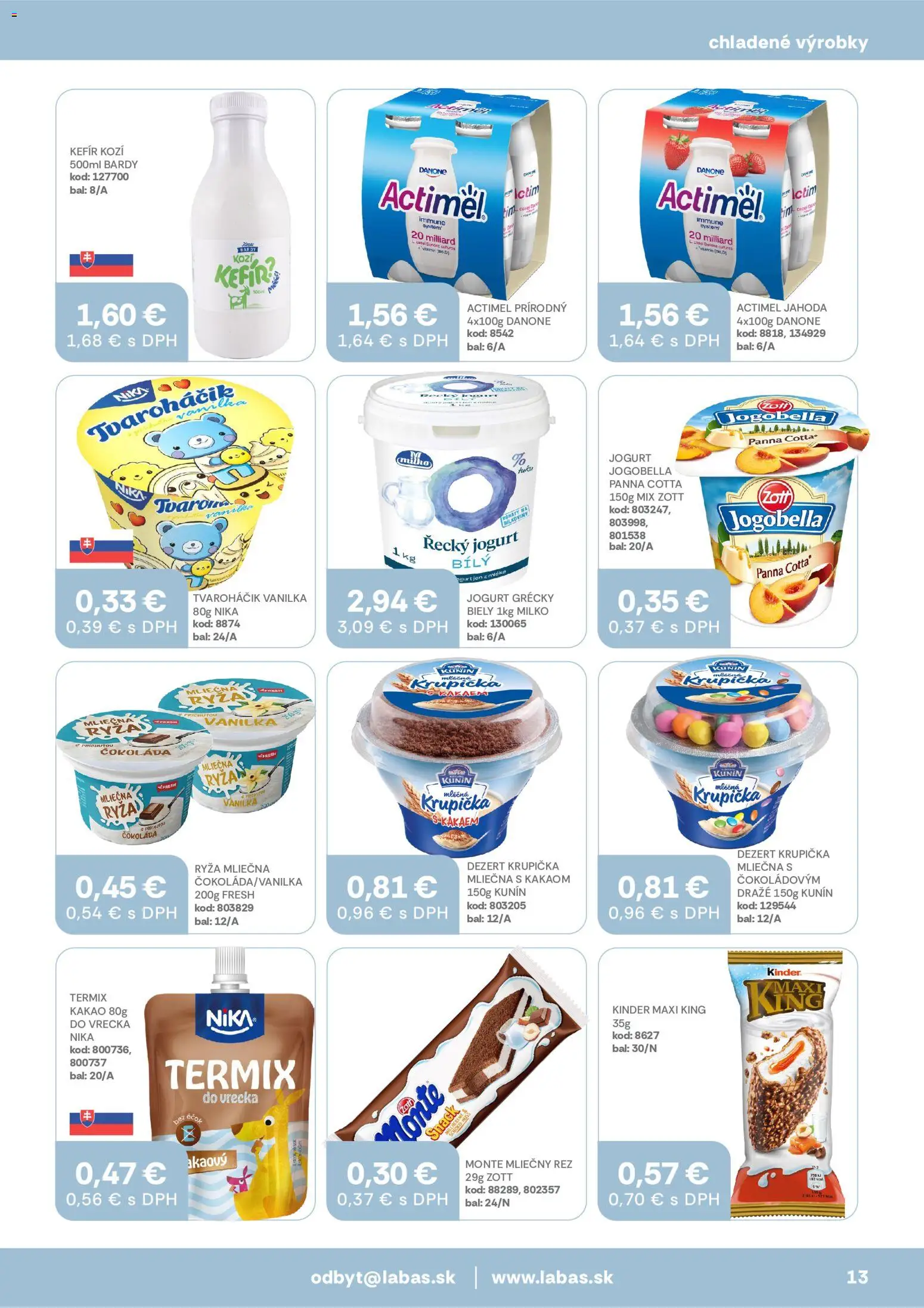 Nové Labaš akcie – leták je platný od 03.07.2026 | Strana: 13 | Produkty: Jogurt, Kinder, Čokoláda, Kakao