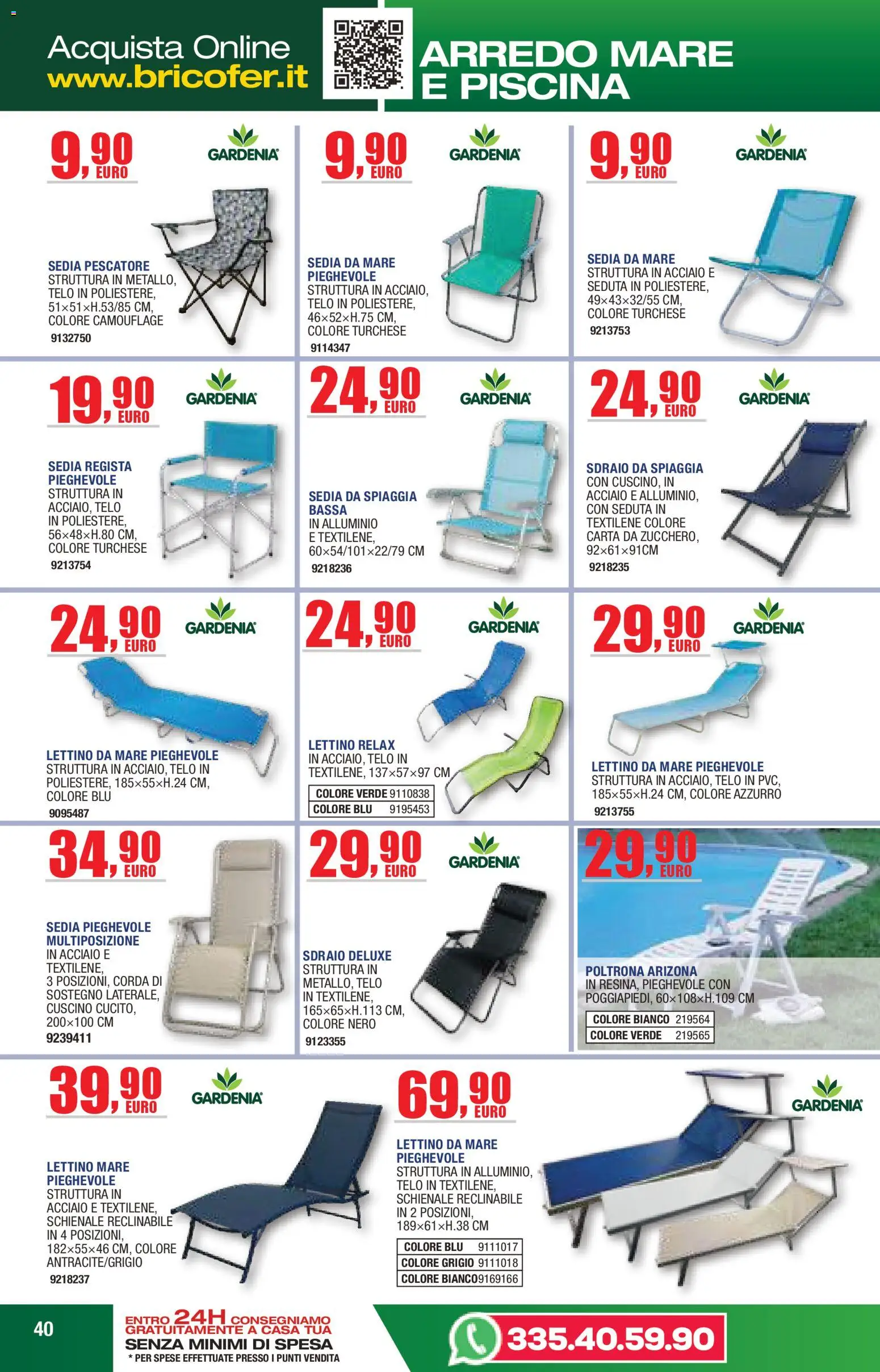Volantino Bricofer del 14/04/2026 | Pagina: 40 | Prodotti: Sedia pieghevole, Lettino, Poltrona, Sedia