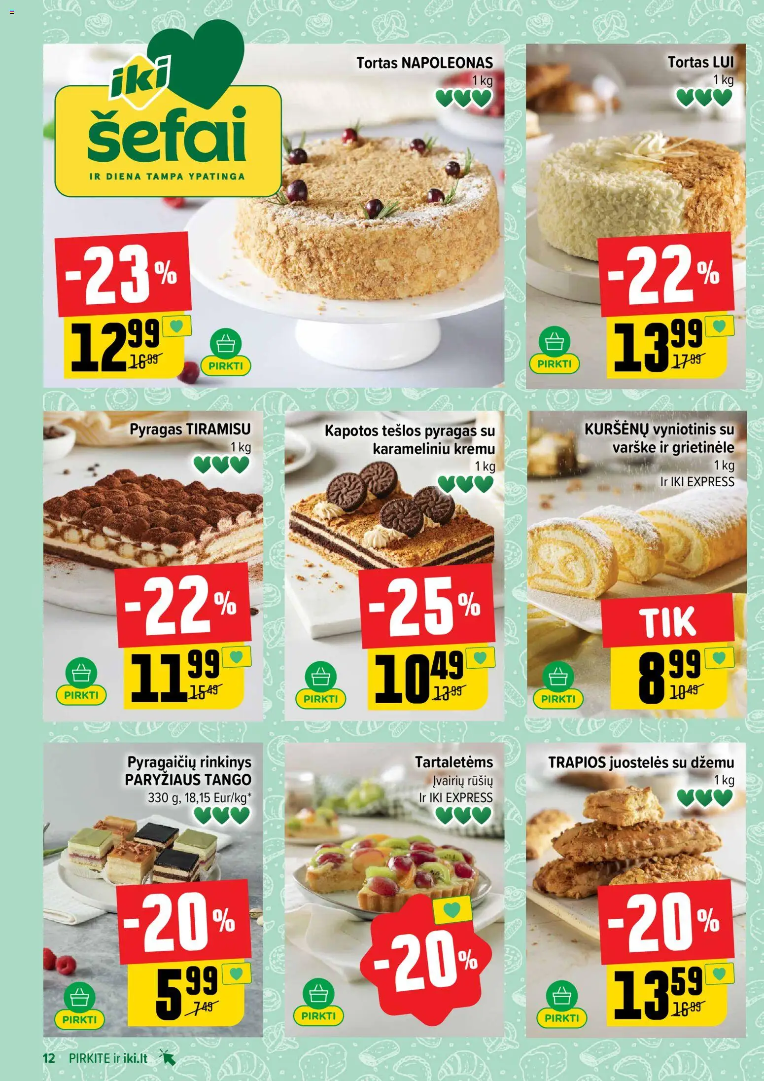 IKI akcijos nuo 2026.08.03 | Puslapis: 12 | Prekių: Grietinėlė, Tortas, Pyragas, Varškė