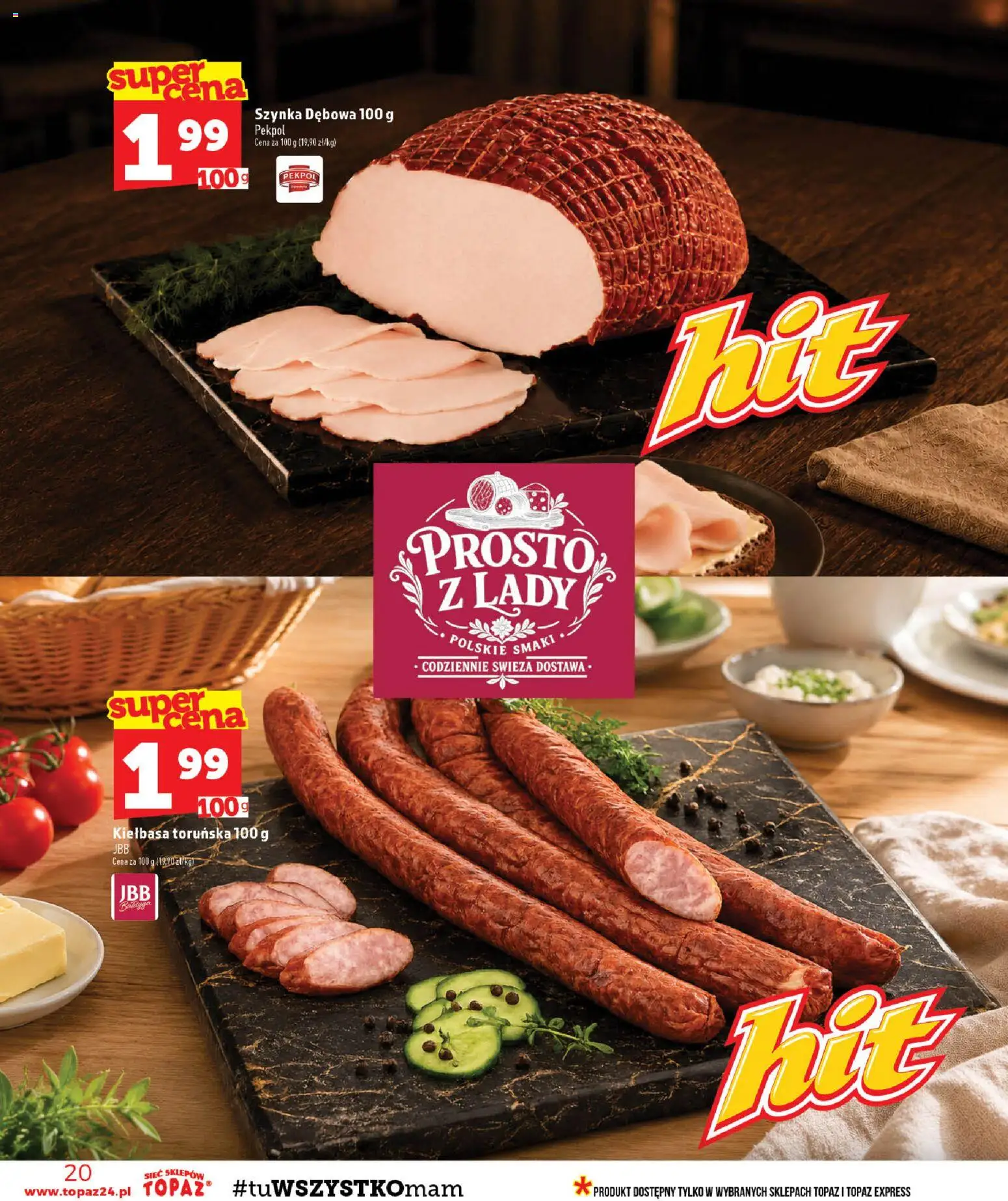 Topaz gazetka od 10.09.2026 | Strona: 20 | Produkty: Kiełbasa, Kiełbasa toruńska, Szynka