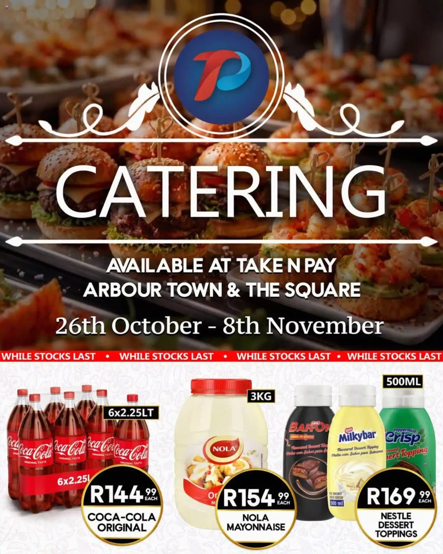 New Take n Pay catalogue – valid from 26/10/2026 | Page: 1 | Products: Dessert, Mayonnaise