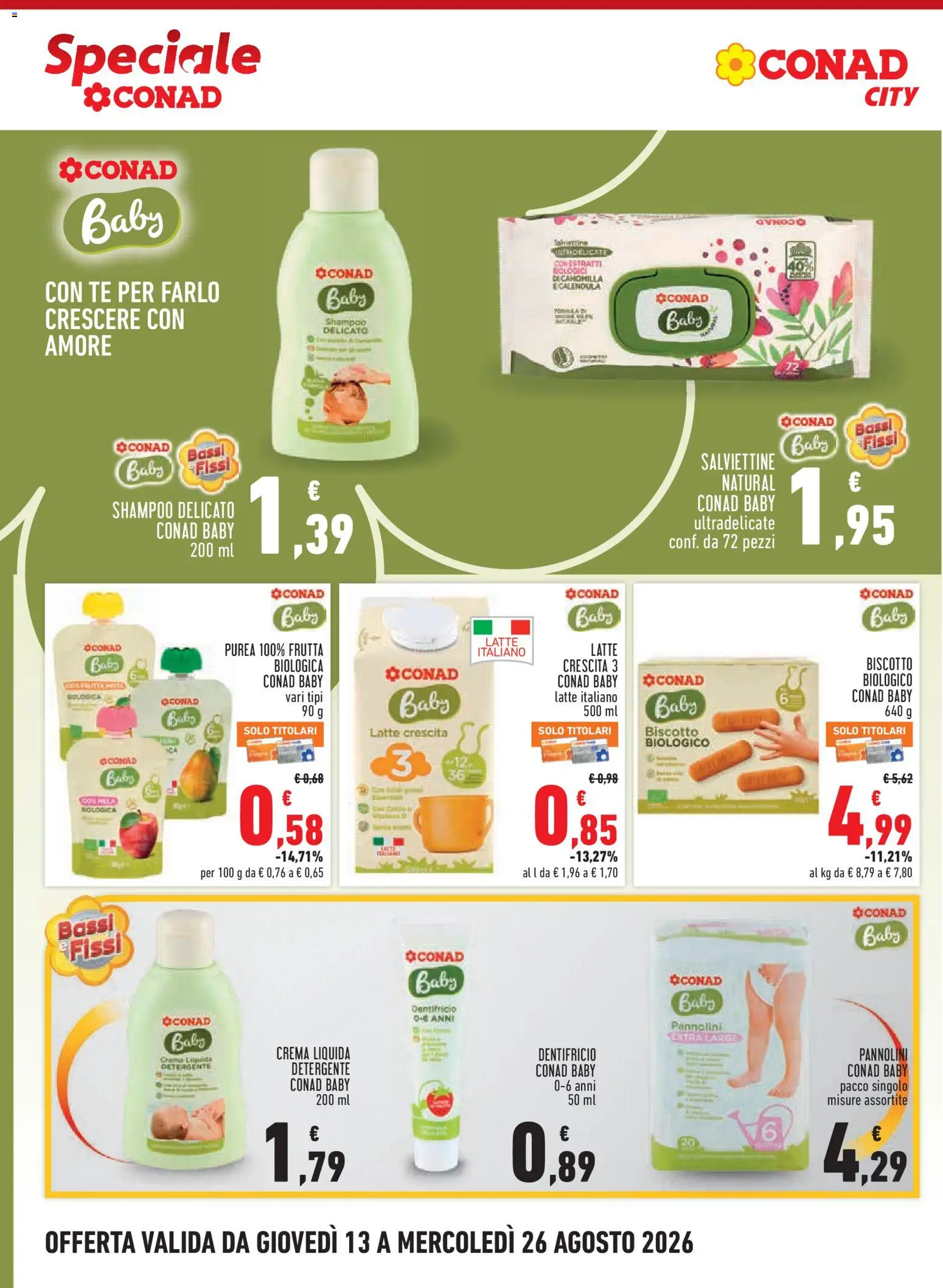 Volantino Conad del 13/08/2026 | Pagina: 16 | Prodotti: Shampoo, Tè, Frutta, Latte