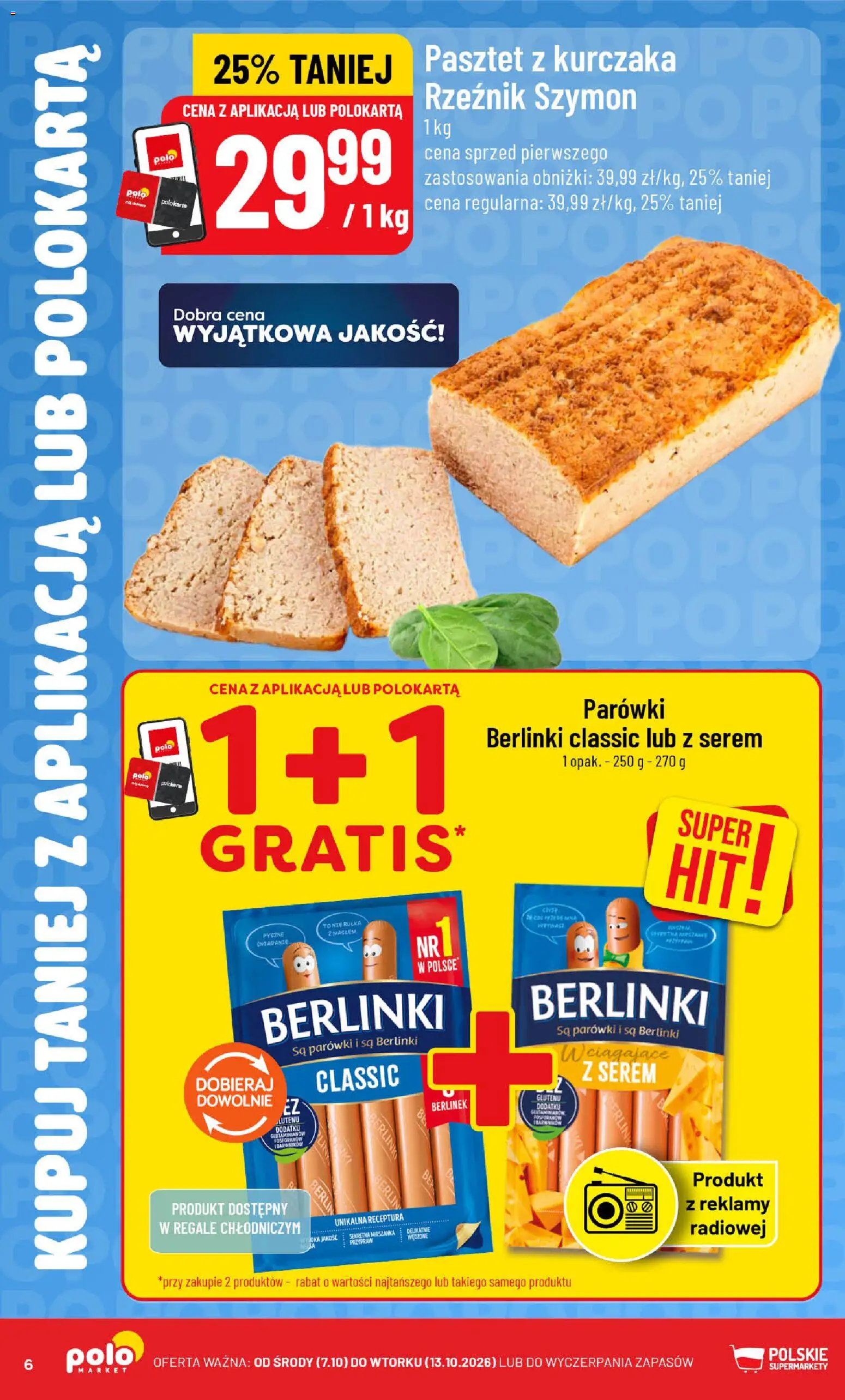 Nowa POLOmarket gazetka od jutra 07.10.2026 | Strona: 6 | Produkty: Serem, Parówki berlinki, Bułka, Berlinki