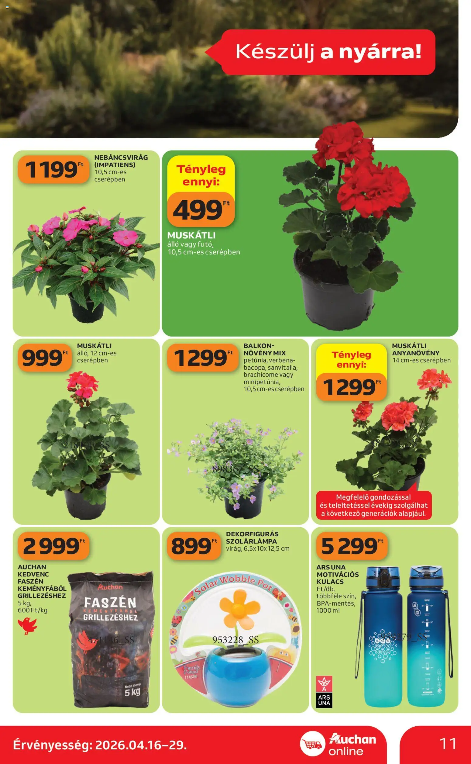 Auchan akciós ujság - amely érvényes a következő dátumtól: 16.04.2026 | Oldal: 11 | Termékek: Kulacs, Szolárlámpa