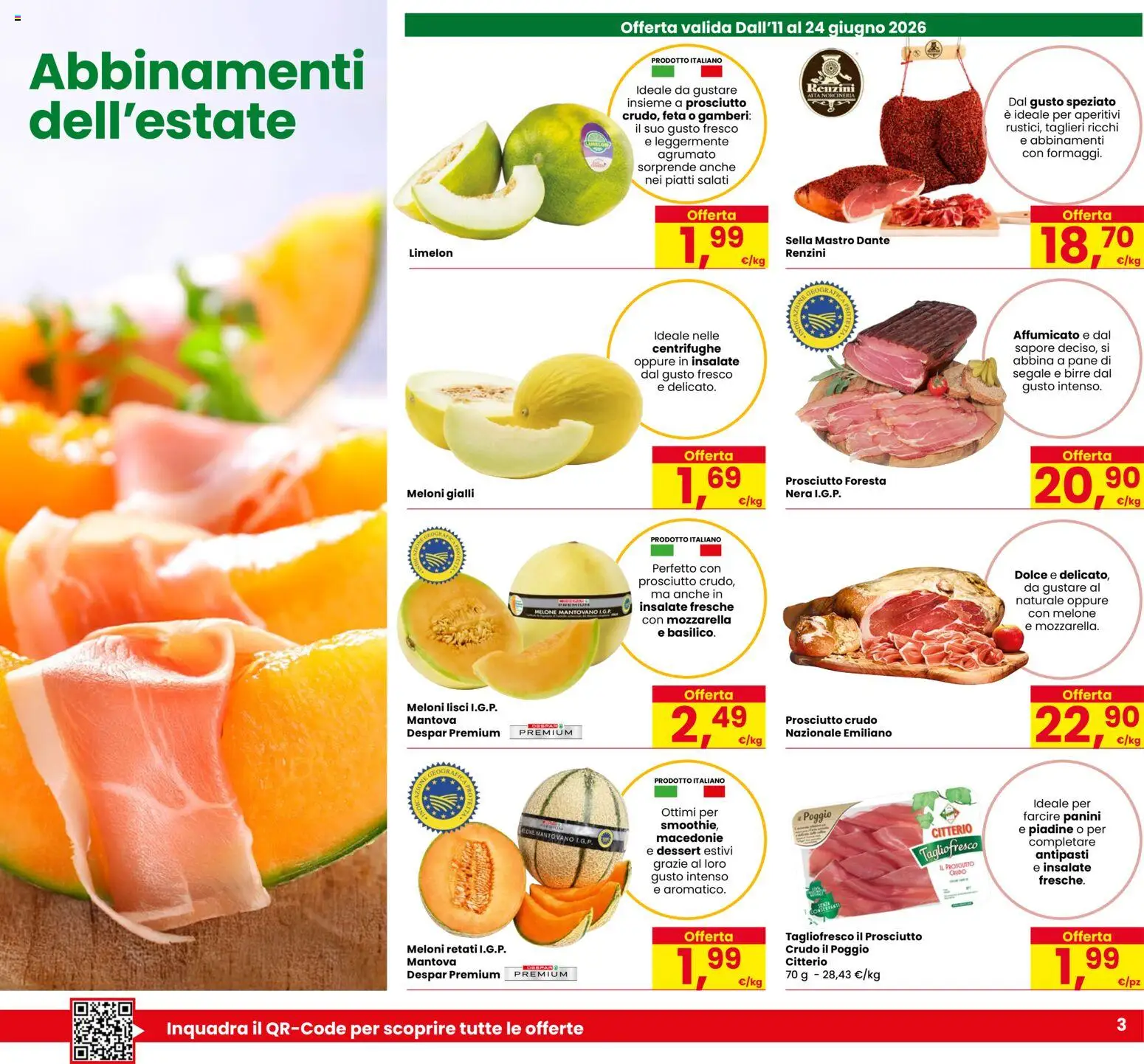 Volantino Eurospar del 11.06.2026 | Pagina: 3 | Prodotti: Prosciutto Crudo, Pane, Mozzarella, Prosciutto
