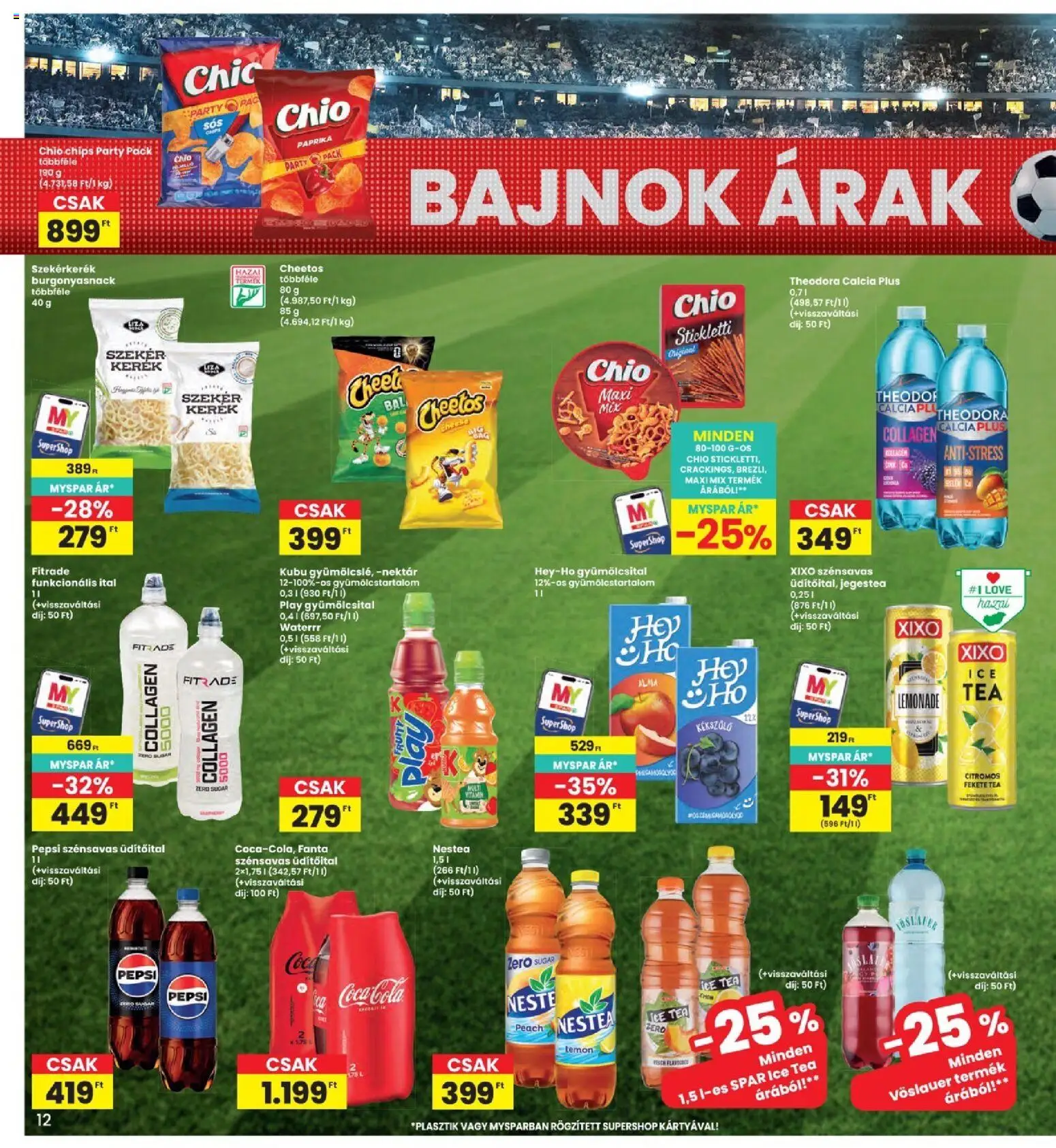 Interspar akciós ujság - amely érvényes a következő dátumtól: 2026.06.25. | Oldal: 12 | Termékek: Gyümölcsital, Kollagén, Cheetos, Tea