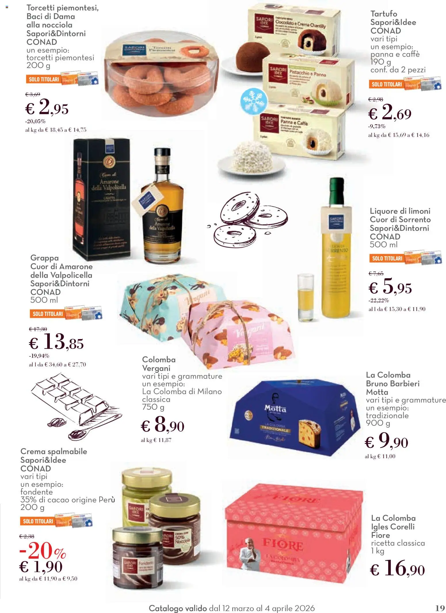 Volantino Conad del 12.03.2026 | Pagina: 19 | Prodotti: Tartufo, Caffè, Panna, Grappa