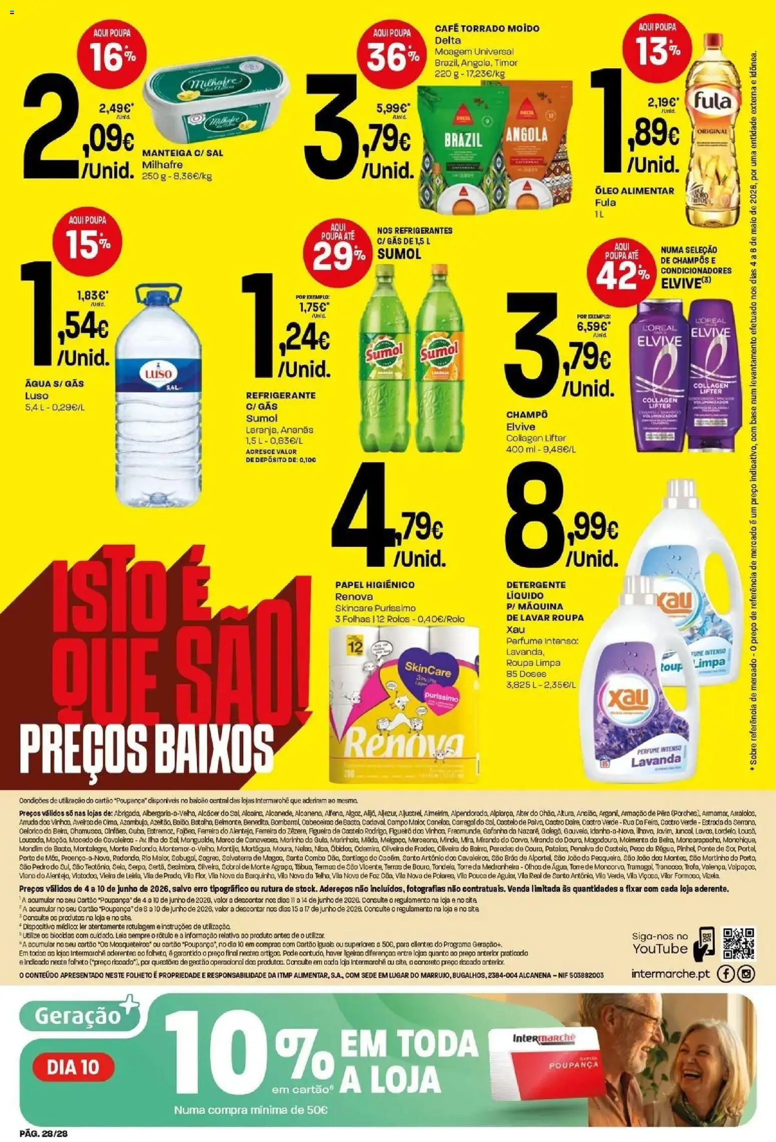 Intermarché - Isto é que são preços BAIXOS │ válido de 04/06/2026 | Página: 28 | Produtos: Agua, Perfume, Base, Manteiga