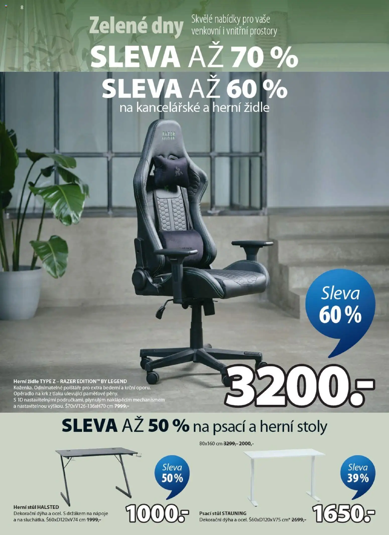 JYSK leták - Zelené dny od 20.05.2026 | Strana: 8 | Produkty: Polštáře, Stůl, Židle, Psací stůl