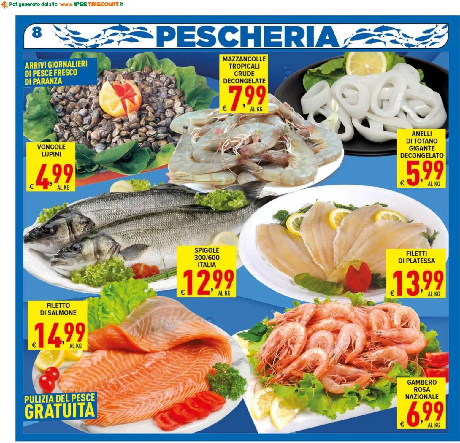 Volantino Ipertriscount del 29.05.2026 | Pagina: 8 | Prodotti: Pesce, Vongole, Mazzancolle, Totano