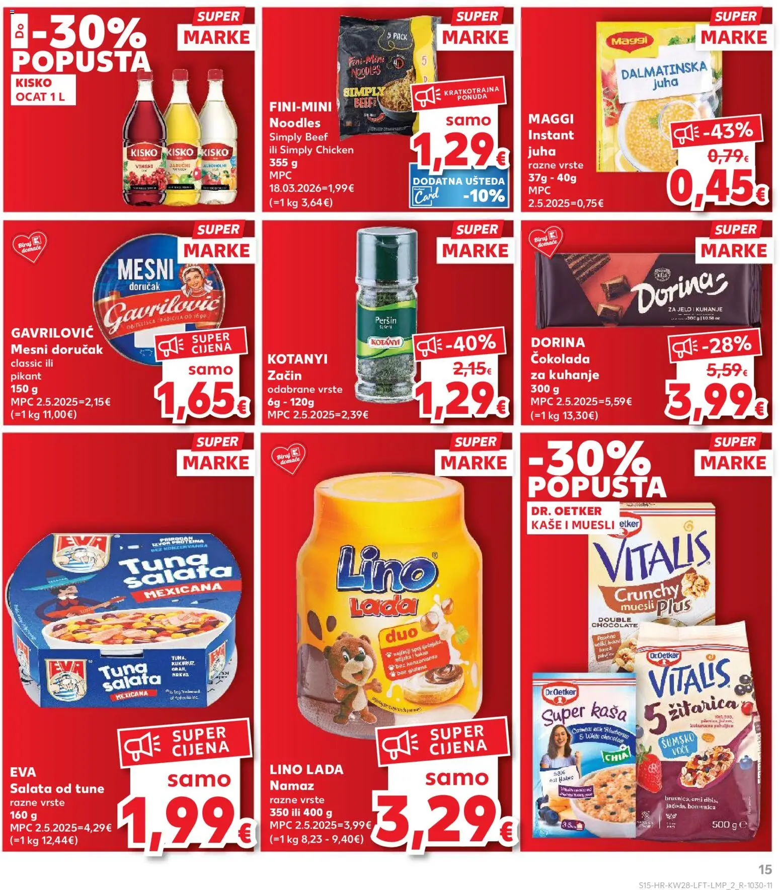 Kaufland katalog | vrijedi od 08.07.2026 | Stranica: 15 | Proizvodi: Dorina, Kukuruz, Sat, Tuna